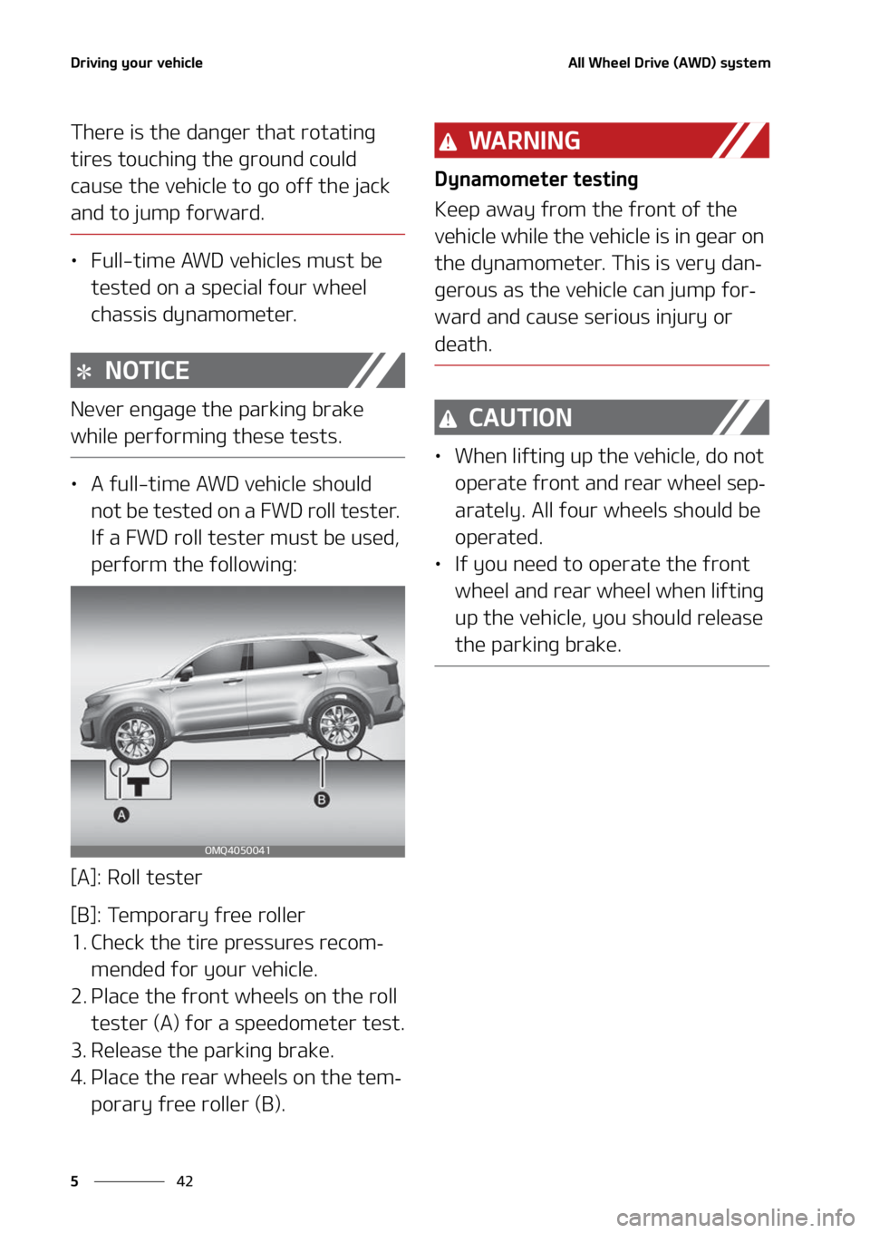 KIA SORENTO 2022  Owners Manual �%�S�J�W�J�O�H��Z�P�V�S��W�F�I�J�D�M�F
��
�
�"�M�M��8�I�F�F�M��%�S�J�W�F��	�"�8�%�
��T�Z�T�U�F�N
�5�I�F�S�F��J�T��U�I�F��E�B�O�H�F�S��U�I�B�U��S�P�U�B�U�J�O�H�
�U�J�S�F�T��U�P�V�D�I�J�