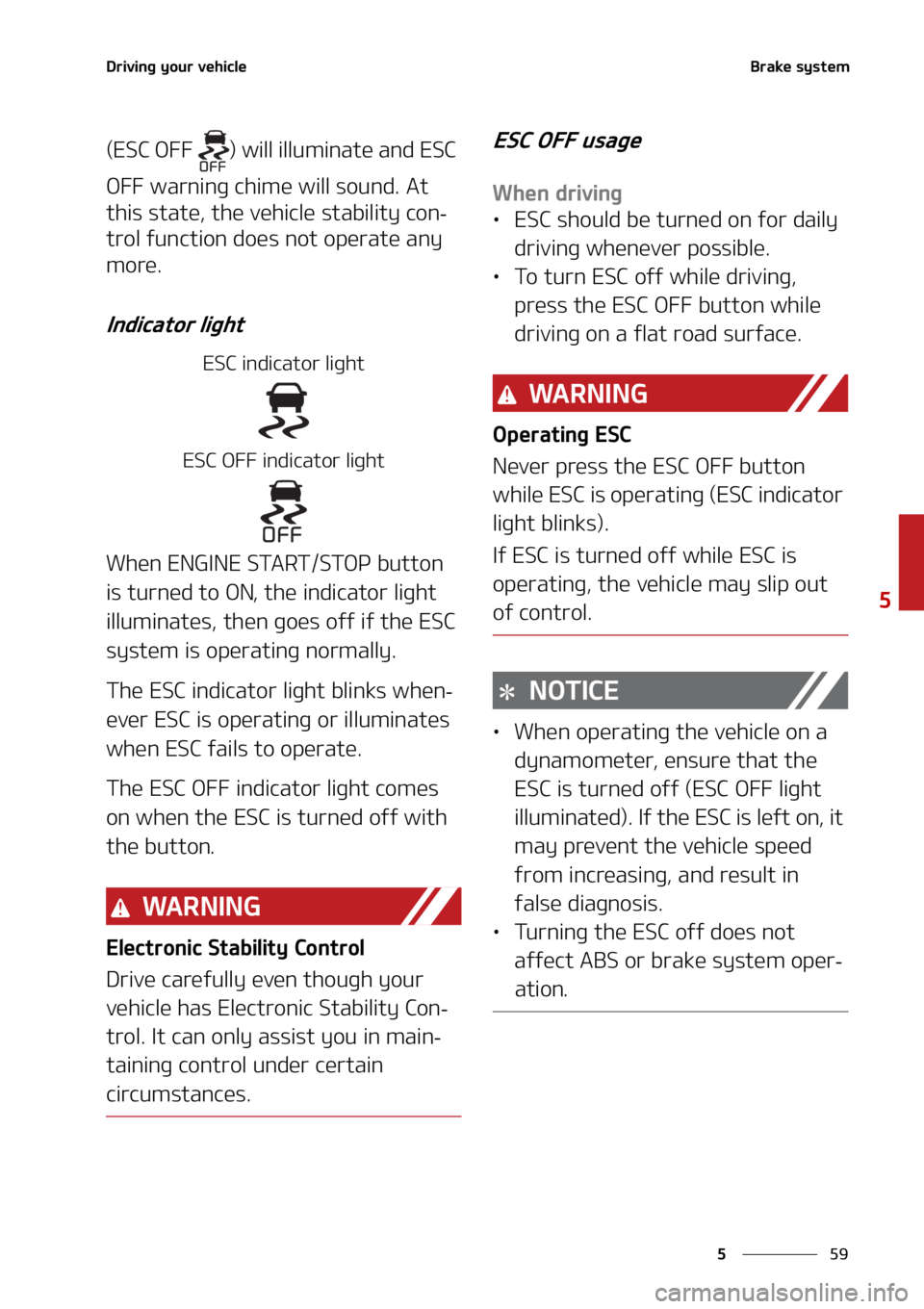 KIA SORENTO 2022  Owners Manual ��
�
�
�%�S�J�W�J�O�H��Z�P�V�S��W�F�I�J�D�M�F�#�S�B�L�F��T�Z�T�U�F�N
�	�&�4�$��0��� �
��X�J�M�M��J�M�M�V�N�J�O�B�U�F��B�O�E��&�4�$�
�0����X�B�S�O�J�O�H��D�I�J�N�F��X�J�M�M��T�P�V