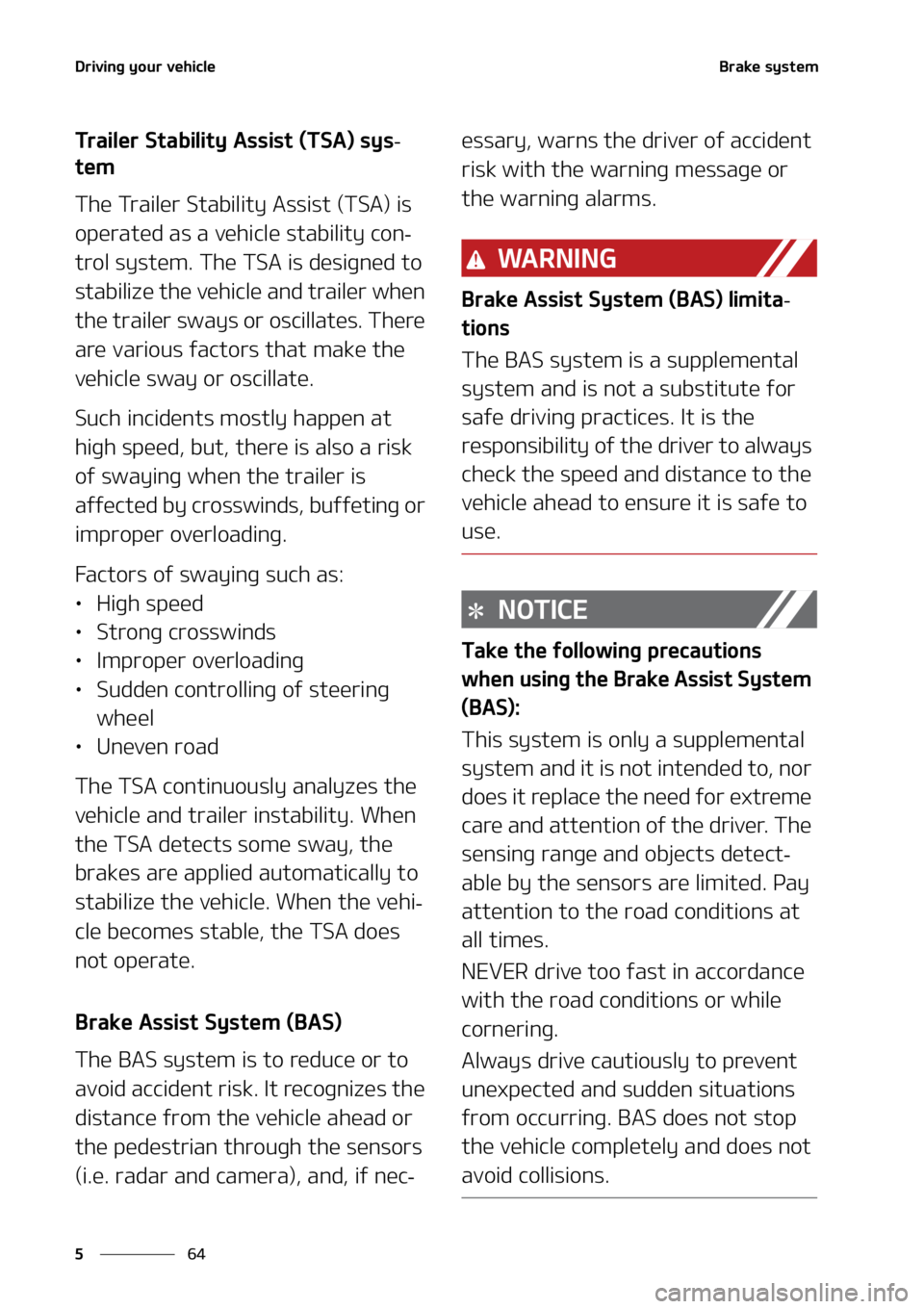 KIA SORENTO 2022  Owners Manual �%�S�J�W�J�O�H��Z�P�V�S��W�F�I�J�D�M�F
��
�
�#�S�B�L�F��T�Z�T�U�F�N
�5�S�B�J�M�F�S��4�U�B�C�J�M�J�U�Z��"�T�T�J�T�U��	�5�4�"�
��T�Z�T-
�U�F�N
�5�I�F��5�S�B�J�M�F�S��4�U�B�C�J�M�J�U�Z��"�T�