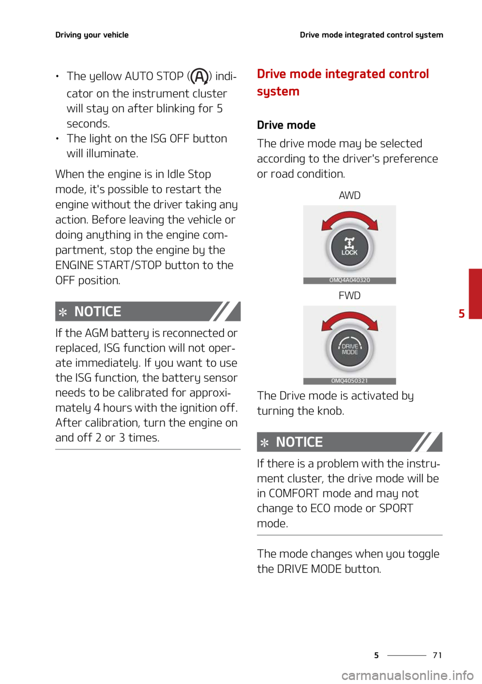 KIA SORENTO 2022  Owners Manual ��
�
�
�%�S�J�W�J�O�H��Z�P�V�S��W�F�I�J�D�M�F�%�S�J�W�F��N�P�E�F��J�O�U�F�H�S�B�U�F�E��D�P�O�U�S�P�M��T�Z�T�U�F�N
LÜ�5�I�F��Z�F�M�M�P�X��"�6�5�0��4�5�0�1��	 �
��J�O�E�J-
�D�B�U�P�S��P