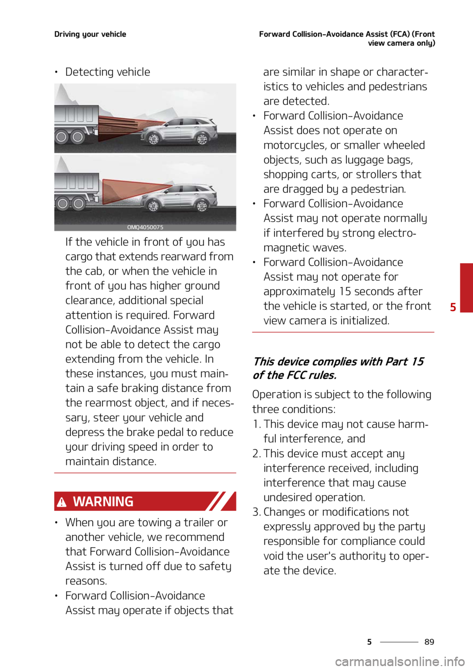 KIA SORENTO 2022  Owners Manual ��
�
�
�%�S�J�W�J�O�H��Z�P�V�S��W�F�I�J�D�M�F��P�S�X�B�S�E��$�P�M�M�J�T�J�P�O��"�W�P�J�E�B�O�D�F��"�T�T�J�T�U��	��$�"�
��	��S�P�O�U�W�J�F�X��D�B�N�F�S�B��P�O�M�Z�

LÜ�%�F�U�F�D�U�J�O�