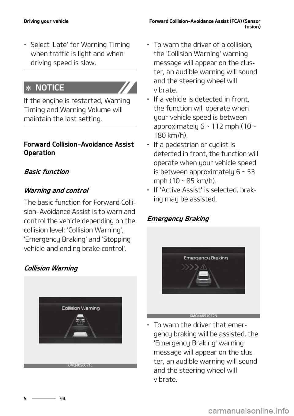 KIA SORENTO 2022  Owners Manual �%�S�J�W�J�O�H��Z�P�V�S��W�F�I�J�D�M�F
��
�
��P�S�X�B�S�E��$�P�M�M�J�T�J�P�O��"�W�P�J�E�B�O�D�F��"�T�T�J�T�U��	��$�"�
��	�4�F�O�T�P�S
�G�V�T�J�P�O�

LÜ�4�F�M�F�D�U���-�B�U�F���G�P�S�