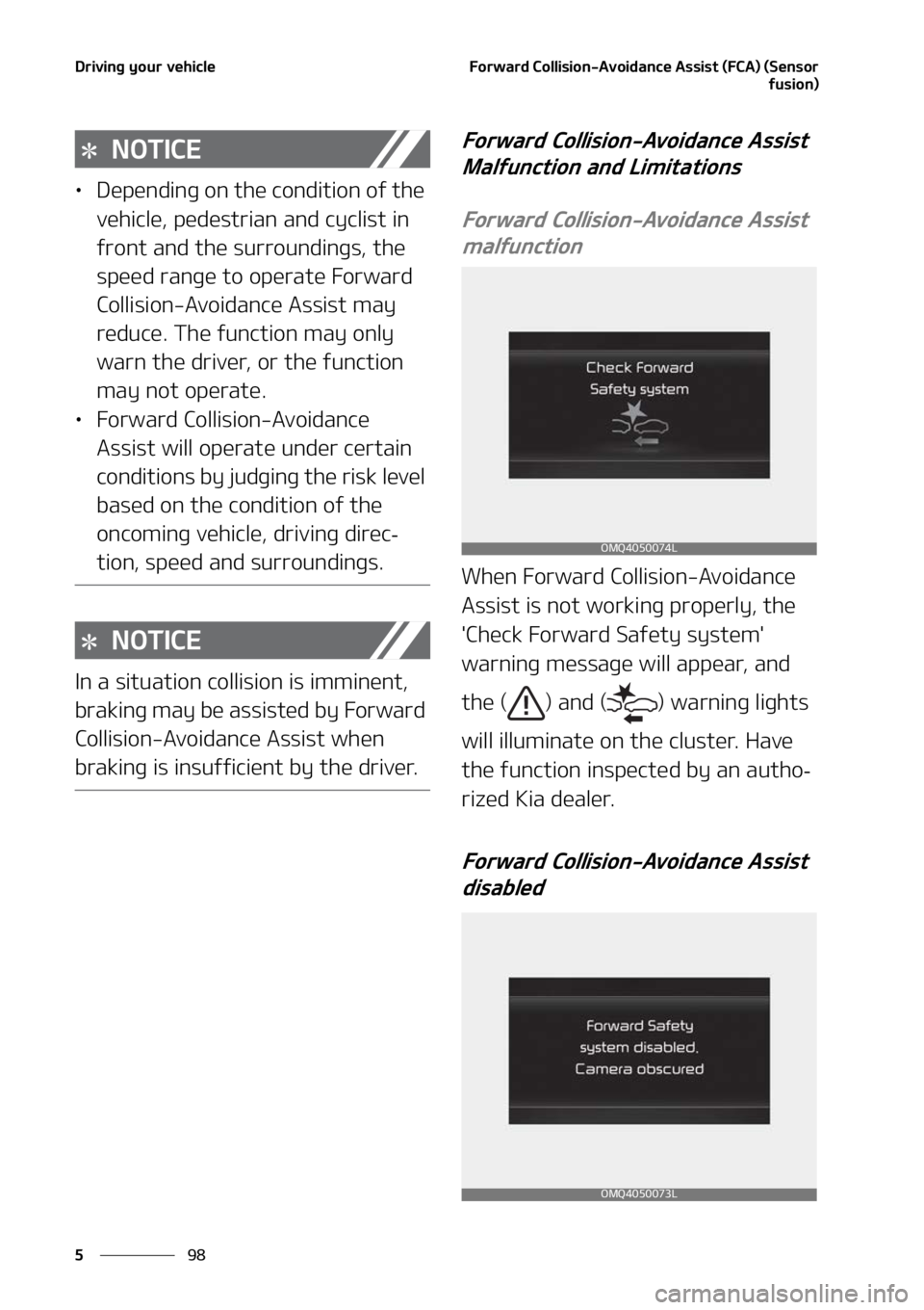 KIA SORENTO 2022  Owners Manual �%�S�J�W�J�O�H��Z�P�V�S��W�F�I�J�D�M�F
��
�
��P�S�X�B�S�E��$�P�M�M�J�T�J�P�O��"�W�P�J�E�B�O�D�F��"�T�T�J�T�U��	��$�"�
��	�4�F�O�T�P�S
�G�V�T�J�P�O�

�/�0�5�*�$�&
LÜ�%�F�Q�F�O�E�J�O�H��P�