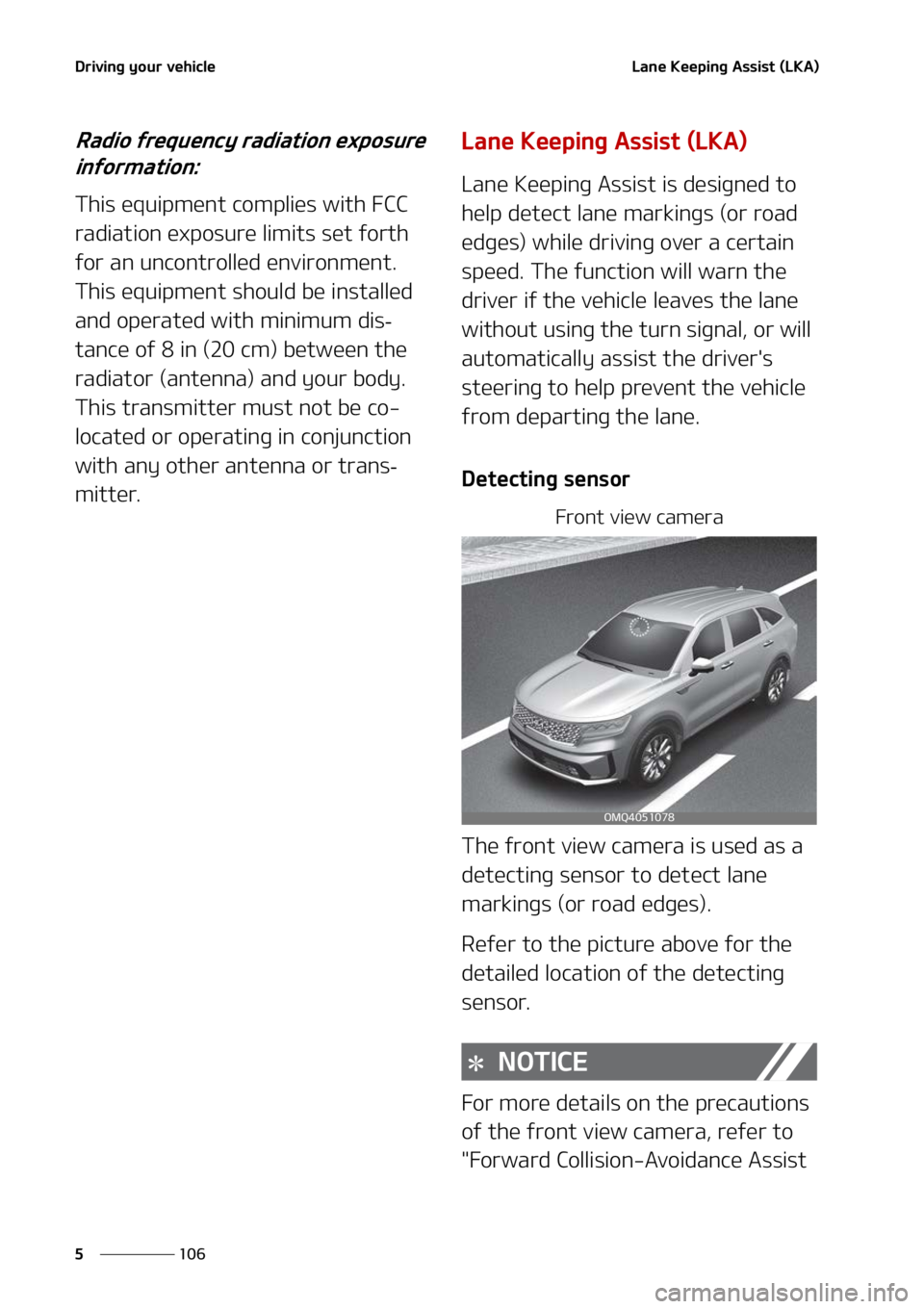 KIA SORENTO 2022  Owners Manual �%�S�J�W�J�O�H��Z�P�V�S��W�F�I�J�D�M�F
���
�
�-�B�O�F��,�F�F�Q�J�O�H��"�T�T�J�T�U��	�-�,�"�

�3�B�E�J�P��G�S�F�R�V�F�O�D�Z��S�B�E�J�B�U�J�P�O��F�Y�Q�P�T�V�S�F�
�J�O�G�P�S�N�B�U�J�P�O�
�5