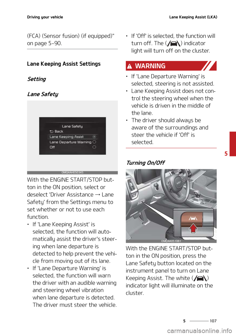 KIA SORENTO 2022  Owners Manual ���
�
�
�%�S�J�W�J�O�H��Z�P�V�S��W�F�I�J�D�M�F�-�B�O�F��,�F�F�Q�J�O�H��"�T�T�J�T�U��	�-�,�"�

�	��$�"�
��	�4�F�O�T�P�S��G�V�T�J�P�O�
��	�J�G��F�R�V�J�Q�Q�F�E�
��
�P�O��Q�B�H�F����