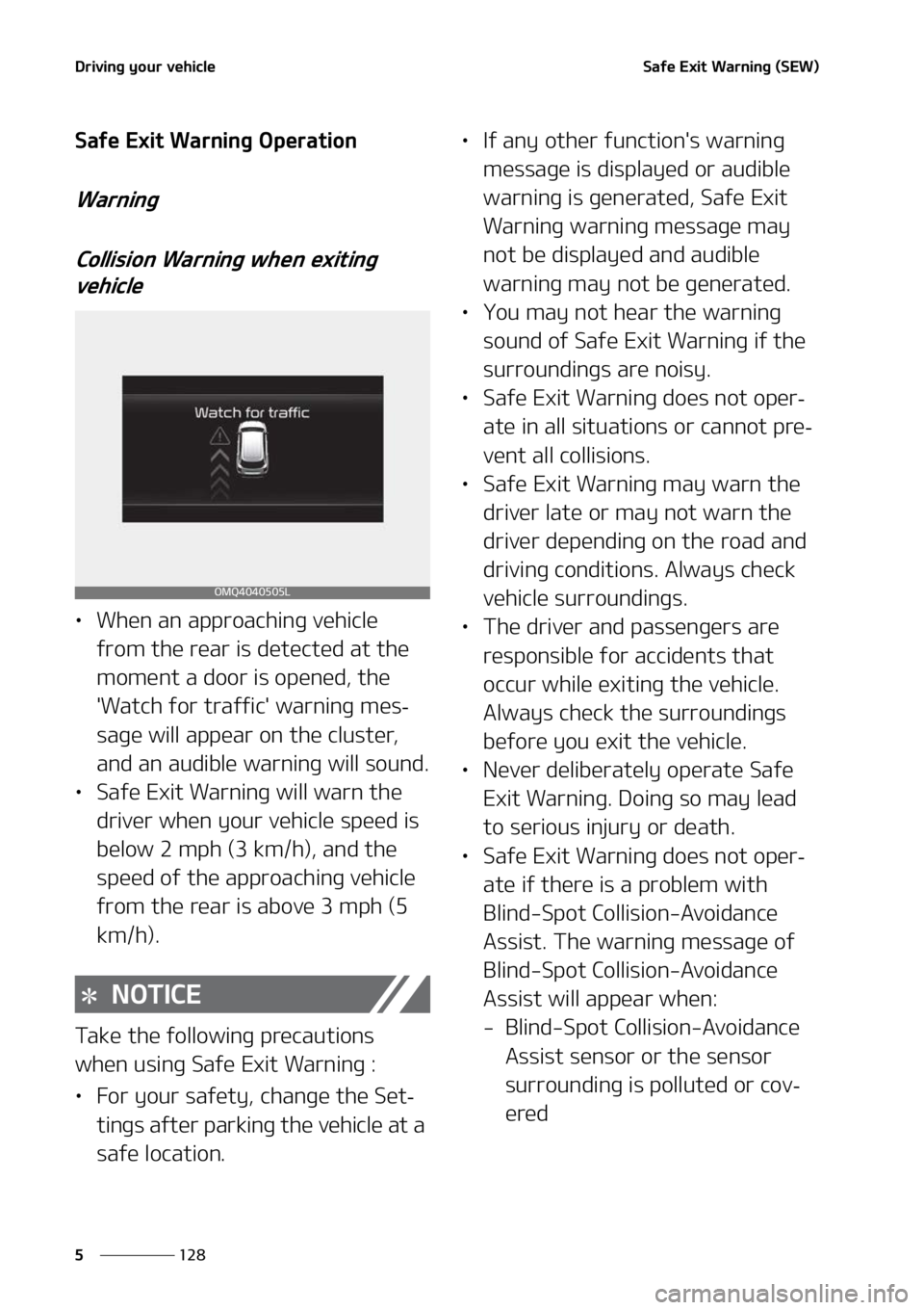 KIA SORENTO 2022  Owners Manual �%�S�J�W�J�O�H��Z�P�V�S��W�F�I�J�D�M�F
���
�
�4�B�G�F��&�Y�J�U��8�B�S�O�J�O�H��	�4�&�8�

�4�B�G�F��&�Y�J�U��8�B�S�O�J�O�H��0�Q�F�S�B�U�J�P�O
�8�B�S�O�J�O�H
�$�P�M�M�J�T�J�P�O��8�B�S�O�J�O