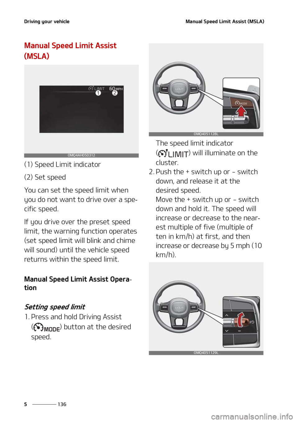 KIA SORENTO 2022  Owners Manual �%�S�J�W�J�O�H��Z�P�V�S��W�F�I�J�D�M�F
���
�
�.�B�O�V�B�M��4�Q�F�F�E��-�J�N�J�U��"�T�T�J�T�U��	�.�4�-�"�

�.�B�O�V�B�M��4�Q�F�F�E��-�J�N�J�U��"�T�T�J�T�U�
�	�.�4�-�"�

�	��
��4�Q�F�F�E