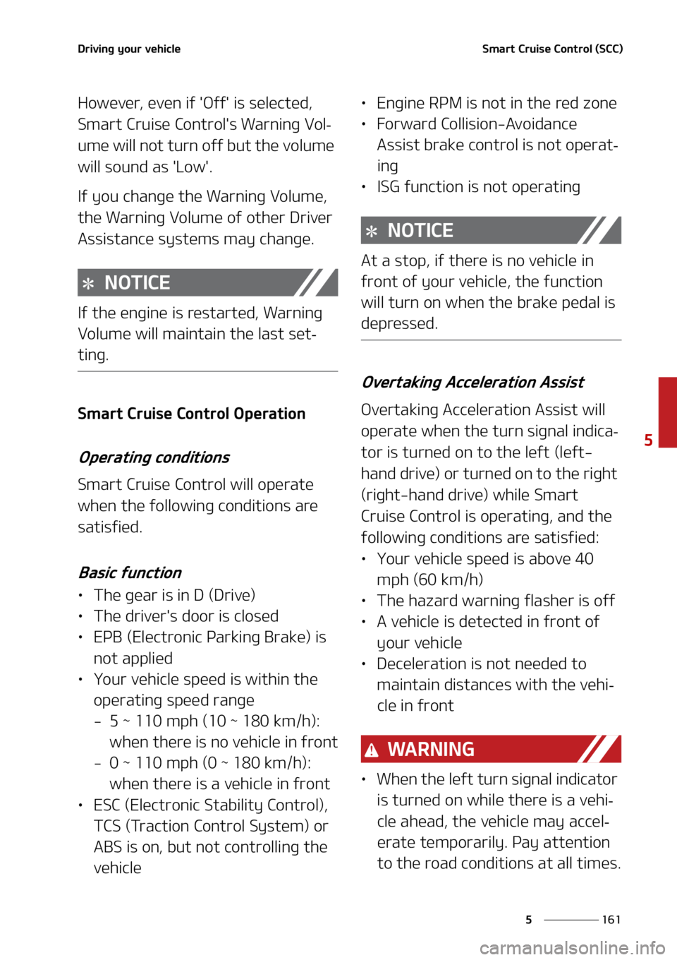 KIA SORENTO 2022  Owners Manual ���
�
�
�%�S�J�W�J�O�H��Z�P�V�S��W�F�I�J�D�M�F�4�N�B�S�U��$�S�V�J�T�F��$�P�O�U�S�P�M��	�4�$�$�

�)�P�X�F�W�F�S�
��F�W�F�O��J�G���0�G�G���J�T��T�F�M�F�D�U�F�E�
�
�4�N�B�S�U��$�S�V�J�