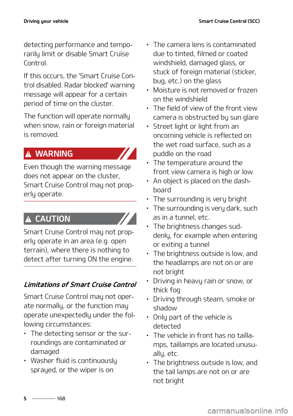 KIA SORENTO 2022  Owners Manual �%�S�J�W�J�O�H��Z�P�V�S��W�F�I�J�D�M�F
���
�
�4�N�B�S�U��$�S�V�J�T�F��$�P�O�U�S�P�M��	�4�$�$�

�E�F�U�F�D�U�J�O�H��Q�F�S�G�P�S �N�B�O�D�F��B�O�E��U�F�N�Q�P-
�S�B�S�J�M�Z��M�J�N�J�U��P�S�