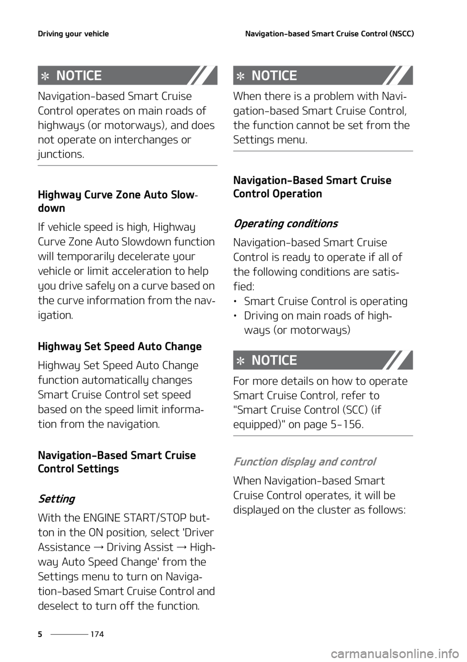 KIA SORENTO 2022  Owners Manual �%�S�J�W�J�O�H��Z�P�V�S��W�F�I�J�D�M�F
���
�
�/�B�W�J�H�B�U�J�P�O��C�B�T�F�E��4�N�B�S�U ��$�S�V�J�T�F��$�P�O�U�S�P�M��	�/�4�$�$�

�/�0�5�*�$�&
�/�B�W�J�H�B�U�J�P�O��C�B�T�F�E��4�N�B�S�U�