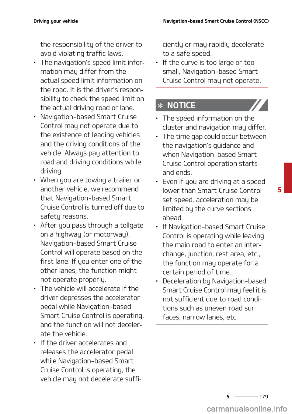 KIA SORENTO 2022  Owners Manual ���
�
�
�%�S�J�W�J�O�H��Z�P�V�S��W�F�I�J�D�M�F�/�B�W�J�H�B�U�J�P�O��C�B�T�F�E��4�N�B�S�U��$�S�V�J�T�F��$�P�O�U�S�P�M��	�/�4�$�$�

�U�I�F��S�F�T�Q�P�O�T�J�C�J�M�J�U�Z��P�G��U�I�F��E�S�J