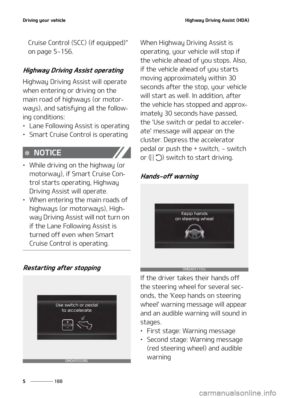 KIA SORENTO 2022  Owners Manual �%�S�J�W�J�O�H��Z�P�V�S��W�F�I�J�D�M�F
���
�
�)�J�H�I�X�B�Z��%�S�J�W�J�O�H��"�T�T�J�T�U��	�)�%�"�

�$�S�V�J�T�F��$�P�O�U�S�P�M��	�4�$�$�
��	�J�G��F�R�V�J�Q�Q�F�E�
��
�P�O��Q�B�H�F���