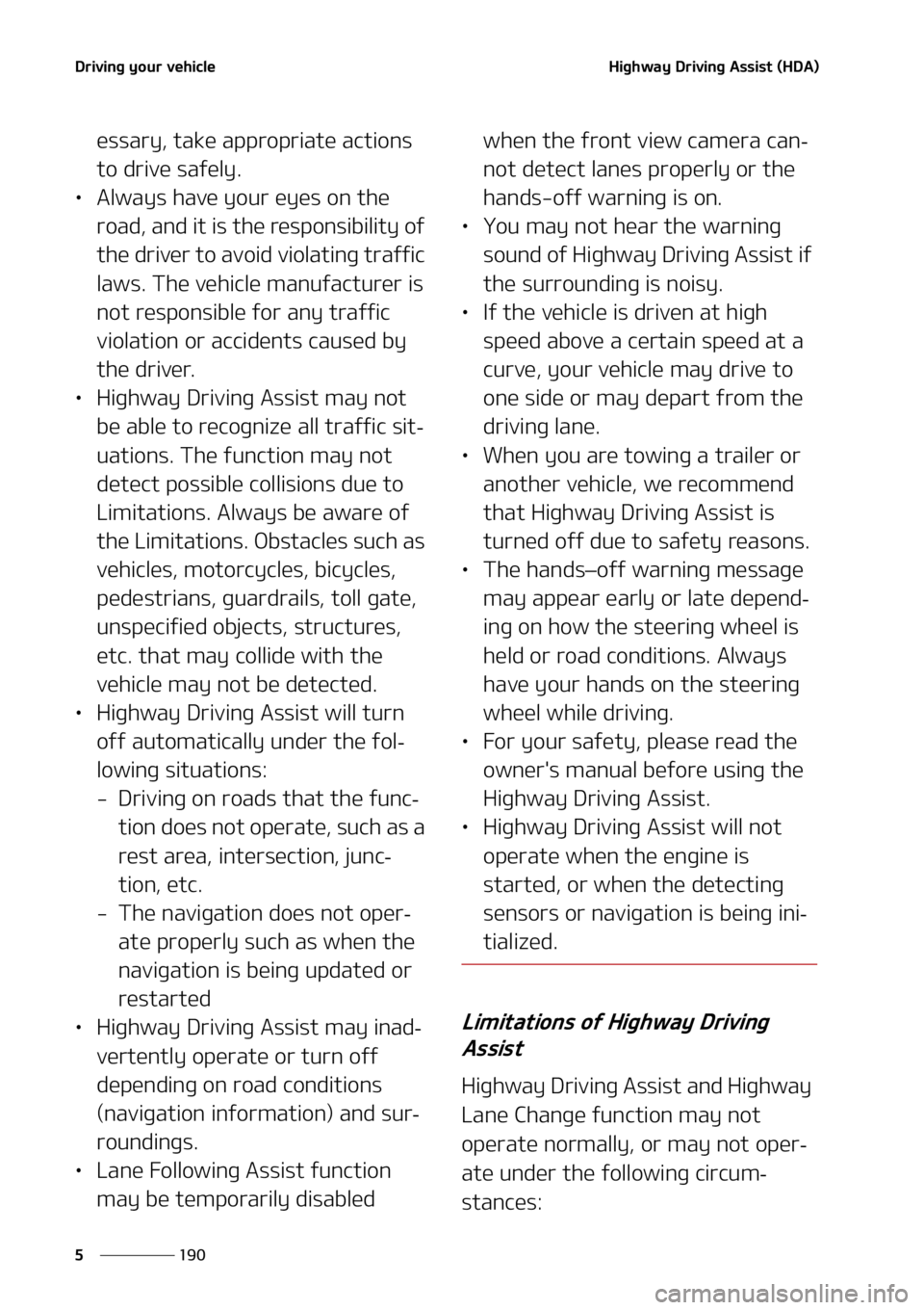 KIA SORENTO 2022  Owners Manual �%�S�J�W�J�O�H��Z�P�V�S��W�F�I�J�D�M�F
���
�
�)�J�H�I�X�B�Z��%�S�J�W�J�O�H��"�T�T�J�T�U��	�)�%�"�

�F�T�T�B�S�Z�
��U�B�L�F��B�Q�Q�S�P�Q�S�J�B�U�F��B�D�U�J�P�O�T�
�U�P��E�S�J�W�F��T�B�G�