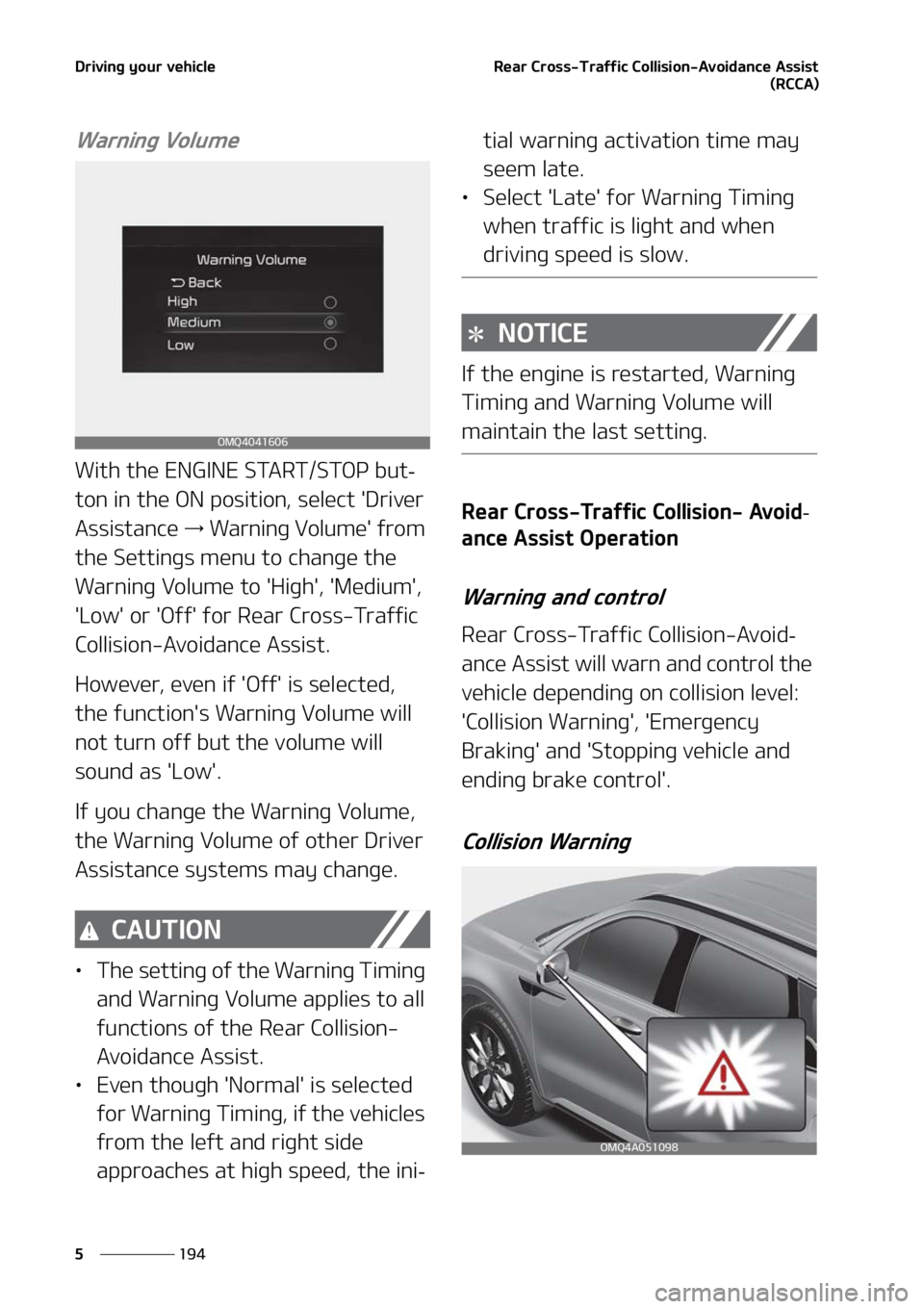 KIA SORENTO 2022  Owners Manual �%�S�J�W�J�O�H��Z�P�V�S��W�F�I�J�D�M�F
���
�
�3�F�B�S��$�S�P�T�T��5�S�B�G�G�J�D��$�P�M�M�J�T�J�P�O��"�W�P�J�E�B�O�D�F��"�T�T�J�T�U
�	�3�$�$�"�

�8�B�S�O�J�O�H��7�P�M�V�N�F
�8�J�U�I��U�I�F