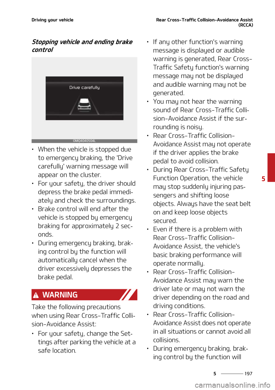 KIA SORENTO 2022  Owners Manual ���
�
�
�%�S�J�W�J�O�H��Z�P�V�S��W�F�I�J�D�M�F�3�F�B�S��$�S�P�T�T��5�S�B�G�G�J�D��$�P�M�M�J�T�J�P�O��"�W�P�J�E�B�O�D�F��"�T�T�J�T�U�	�3�$�$�"�

�4�U�P�Q�Q�J�O�H��W�F�I�J�D�M�F��B�O�E��F