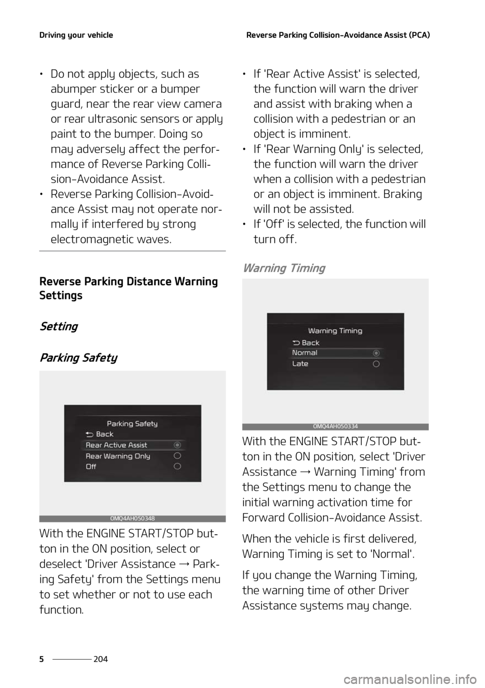 KIA SORENTO 2022  Owners Manual �%�S�J�W�J�O�H��Z�P�V�S��W�F�I�J�D�M�F
���
�
�3�F�W�F�S�T�F��1�B�S�L�J�O�H��$�P�M�M�J�T�J�P�O��"�W�P�J�E�B�O�D�F��"�T�T�J�T�U��	�1�$�"�

LÜ �%�P��O�P�U��B�Q�Q�M�Z��P�C�K�F�D�U�T�
��T�V