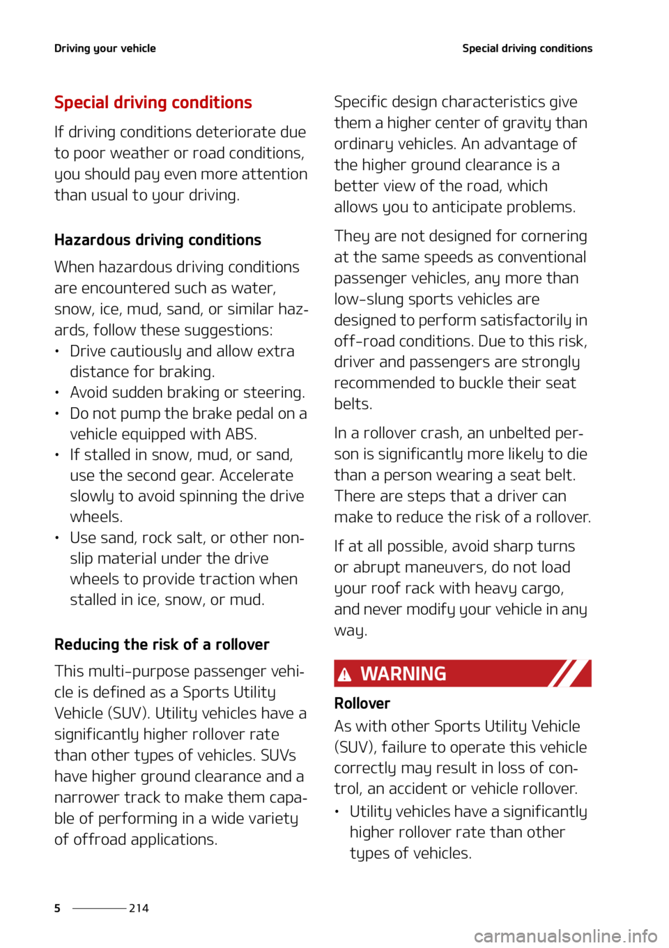 KIA SORENTO 2022  Owners Manual �%�S�J�W�J�O�H��Z�P�V�S��W�F�I�J�D�M�F
���
�
�4�Q�F�D�J�B�M��E�S�J�W�J�O�H��D�P�O�E�J�U�J�P�O�T
�4�Q�F�D�J�B�M��E�S�J�W�J�O�H��D�P�O�E�J�U�J�P�O�T
�*�G��E�S�J�W�J�O�H��D�P�O�E�J�U�J�P�O �T