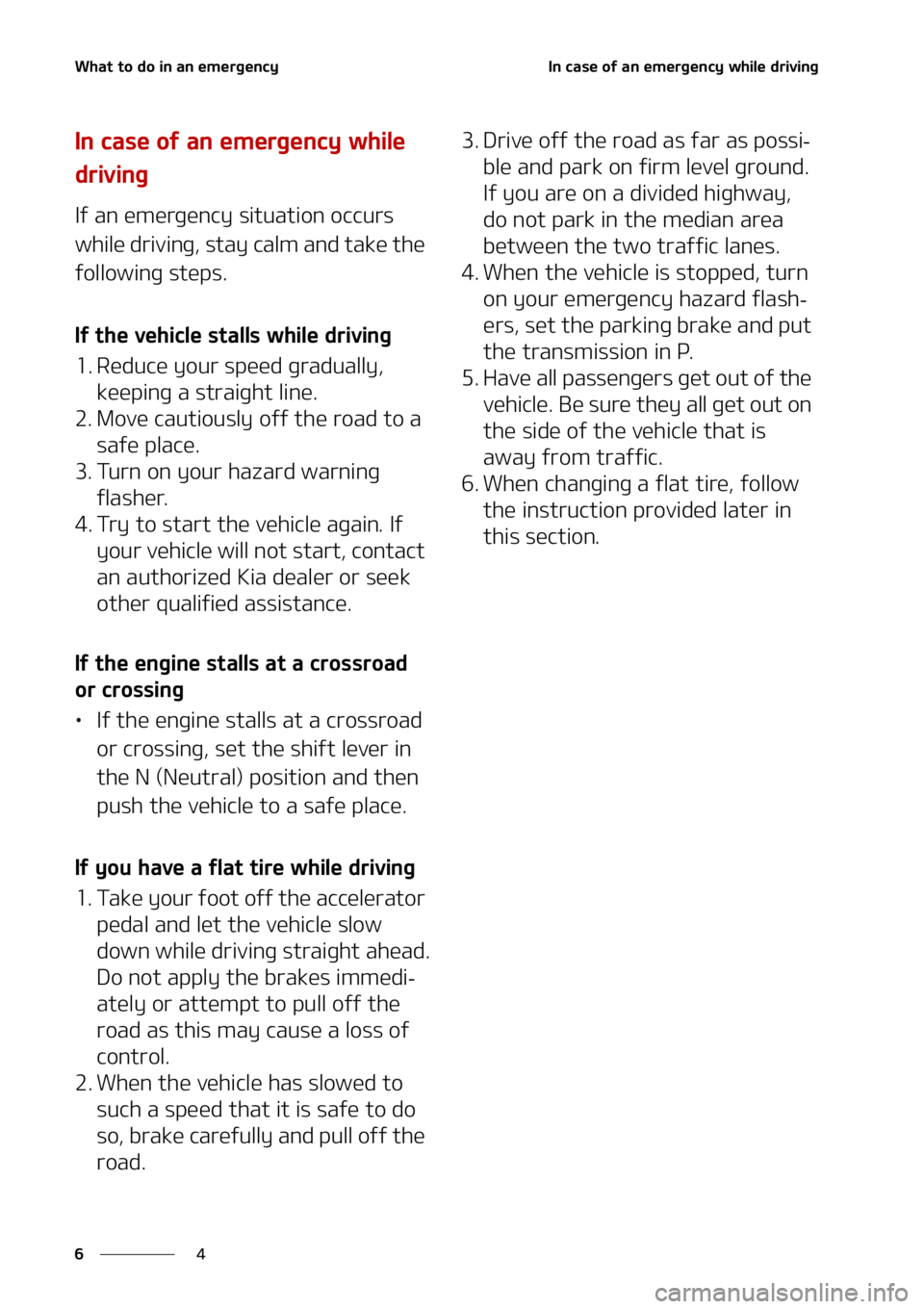 KIA SORENTO 2022  Owners Manual  8 I B U  U P  E P  J O  B O  F N F S H F O D Z
 
 
 * O  D B T F  P G  B O  F N F S H F O D Z  X I J M F  E S J W J O H
 * O  D B T F  P G  B O  F N F S H F O D Z  X I J M F 
 E S 