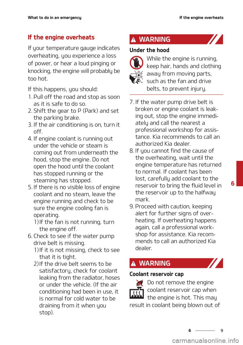 KIA SORENTO 2022  Owners Manual  
 
 
 8 I B U  U P  E P  J O  B O  F N F S H F O D Z * G  U I F  F O H J O F  P W F S I F B U T
 * G  U I F  F O H J O F  P W F S I F B U T
 * G  Z P V S  U F N Q F S B U V S F  H B 