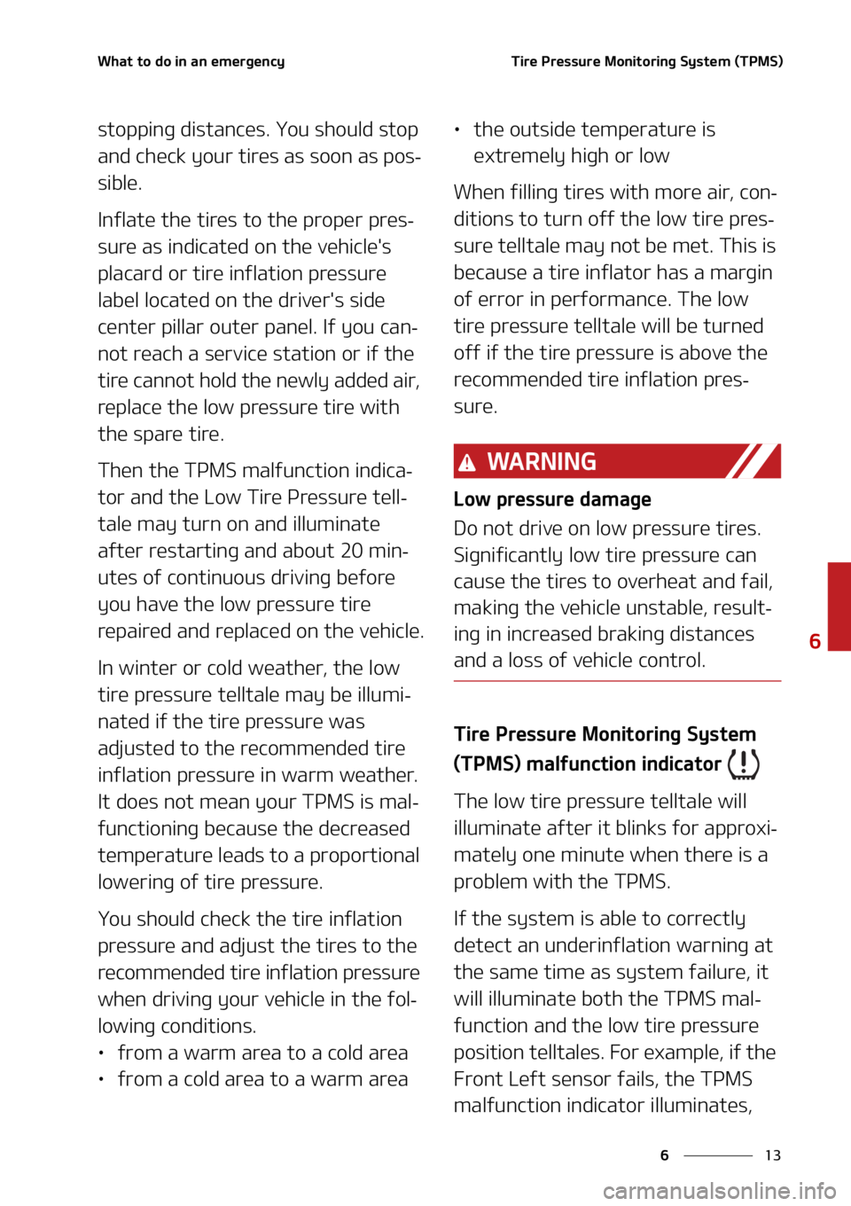 KIA SORENTO 2022  Owners Manual ��
�
�
�8�I�B�U��U�P��E�P��J�O��B�O��F�N�F�S�H�F�O�D�Z�5�J�S�F��1�S�F�T�T�V�S�F��.�P�O�J�U�P�S�J�O�H��4�Z�T�U�F�N��	�5�1�.�4�

�T�U�P�Q�Q�J�O�H��E�J�T�U�B�O�D�F�T���:�P�V��T�I�P�V�M�E