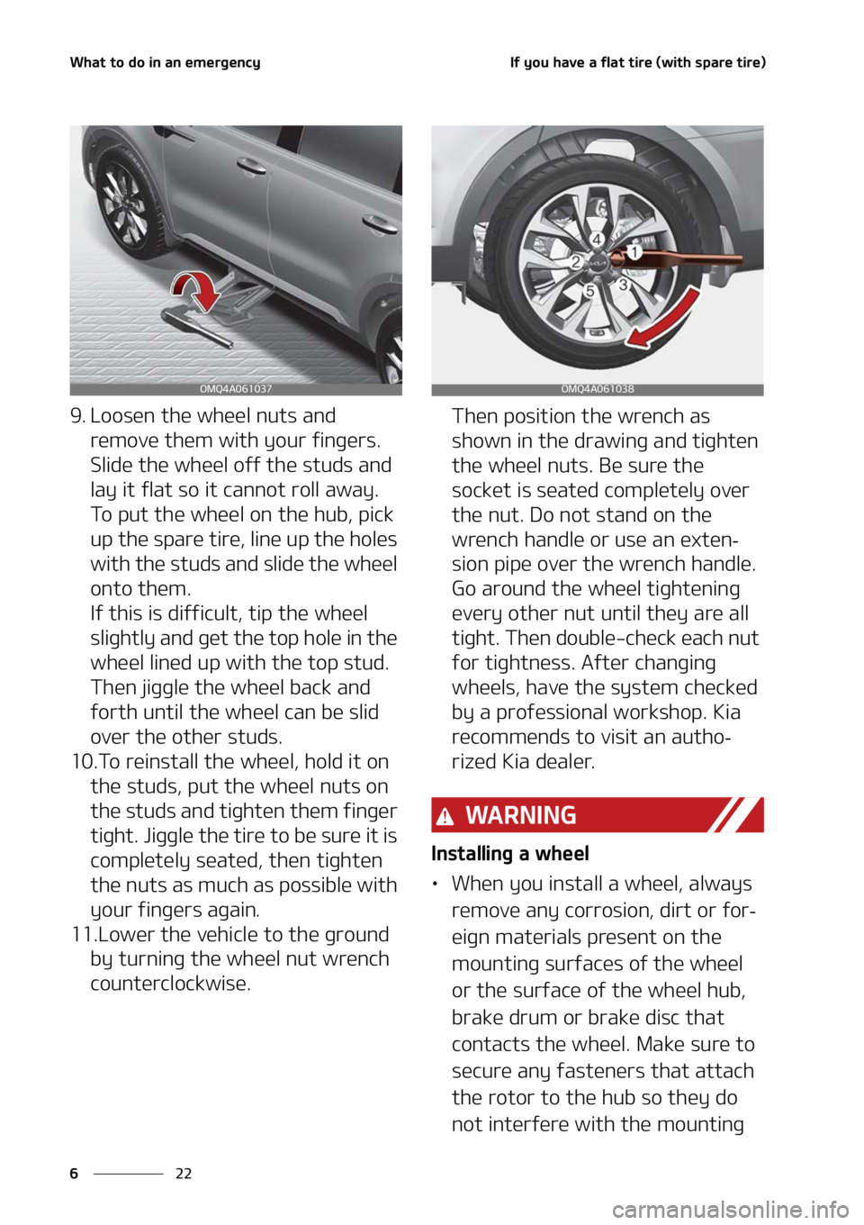 KIA SORENTO 2022  Owners Manual �8�I�B�U��U�P��E�P��J�O��B�O��F�N�F�S�H�F�O�D�Z
��
�
�*�G��Z�P�V��I�B�W�F��B��G�M�B�U��U�J�S�F��	�X�J�U�I��T�Q�B�S�F��U�J�S�F�

�� �-�P�P�T�F�O��U�I�F��X�I�F�F�M��O�V�U�T��B�O�E�