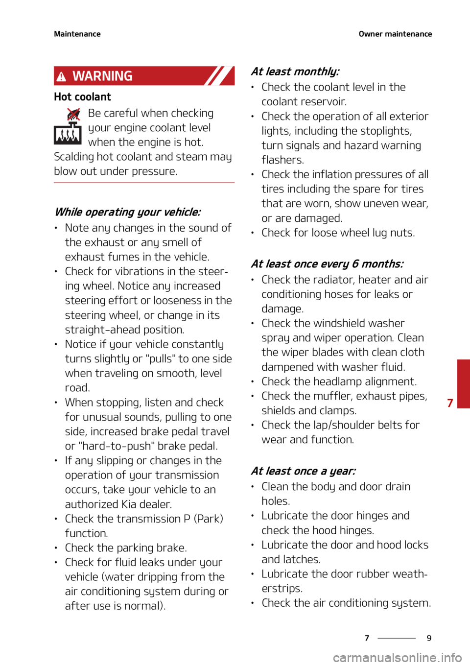 KIA SORENTO 2022  Owners Manual �
�
�
�.�B�J�O�U�F�O�B�O�D�F�0�X�O�F�S��N�B�J�O�U�F�O�B�O�D�F
�8�" �3 �/ �* �/ �(
�)�P�U��D�P�P�M�B�O�U�#�F��D�B�S�F�G�V�M��X�I�F�O��D�I�F�D�L�J�O�H�
�Z�P�V�S��F�O�H�J�O�F��D�P�P�M�B�O�U��