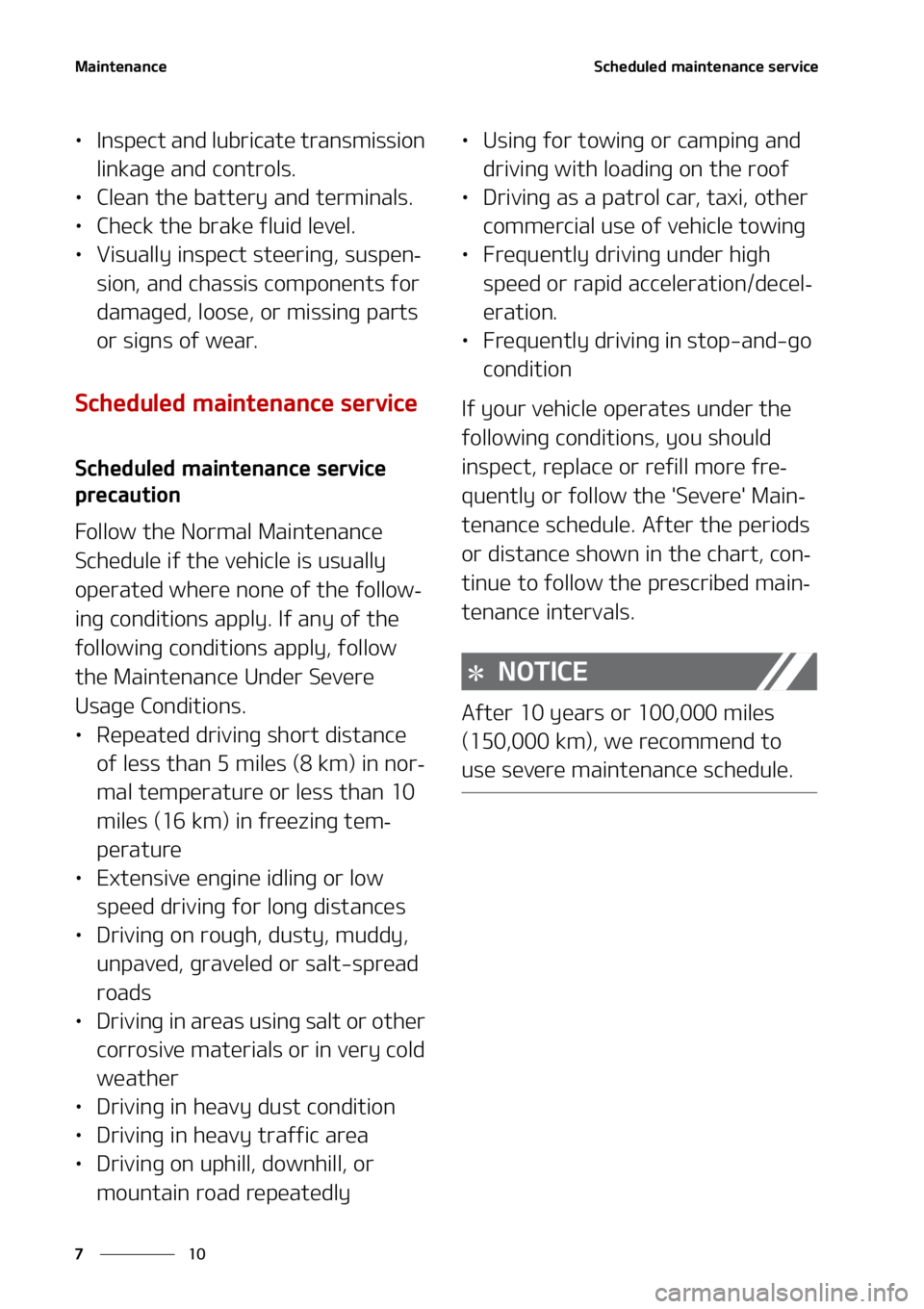 KIA SORENTO 2022  Owners Manual �.�B�J�O�U�F�O�B�O�D�F
��
�
�4�D�I�F�E�V�M�F�E��N�B�J�O�U�F�O�B�O�D�F��T�F�S�W�J�D�F
LÜ �*�O�T�Q�F�D�U��B�O�E��M�V�C�S�J�D �B�U�F��U�S�B�O�T�N�J�T�T�J�P�O�
�M�J�O�L�B�H�F��B�O�E��D�P�O�U�S