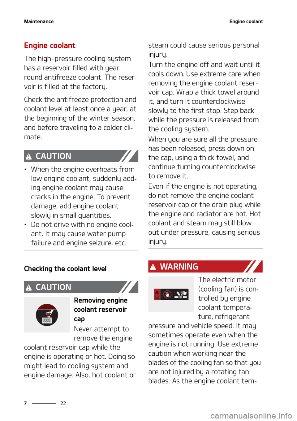 KIA SORENTO 2022  Owners Manual �.�B�J�O�U�F�O�B�O�D�F
��
�
�&�O�H�J�O�F��D�P�P�M�B�O�U
�&�O�H�J�O�F��D�P�P�M�B�O�U
�5�I�F��I�J�H�I��Q�S�F�T�T�V�S�F��D�P�P�M�J�O�H��T�Z�T�U�F�N�
�I�B�T��B��S�F�T�F�S�W�P�J�S��G�J �M�M�F�