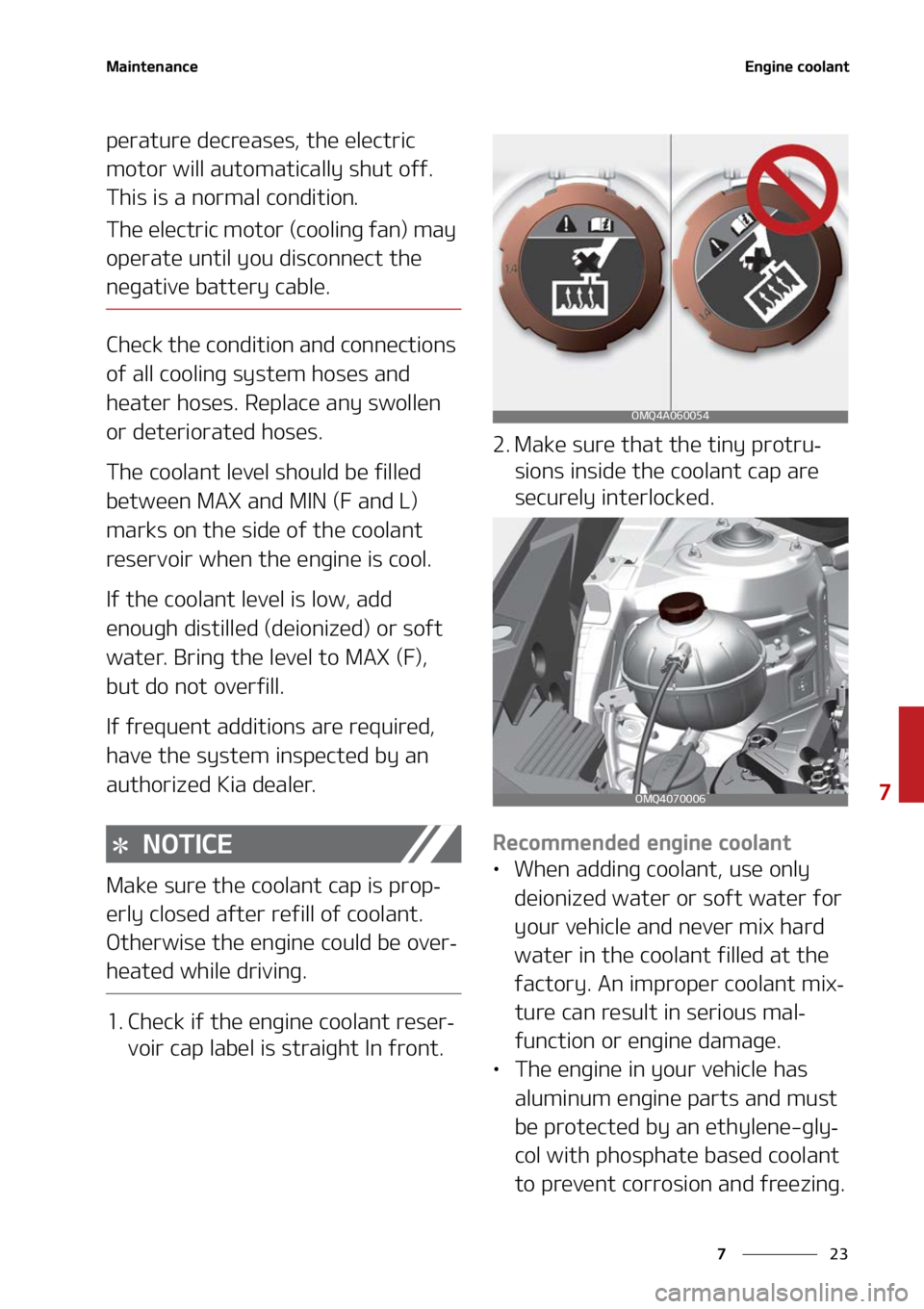 KIA SORENTO 2022  Owners Manual ��
�
�
�.�B�J�O�U�F�O�B�O�D�F�&�O�H�J�O�F��D�P�P�M�B�O�U
�Q�F�S�B�U�V�S�F��E�F�D�S�F�B�T�F�T�
��U�I�F��F�M�F�D�U�S�J�D�
�N�P�U�P�S��X�J�M�M��B�V�U�P�N�B�U�J�D�B�M�M�Z��T�I�V�U��P�G�G��
