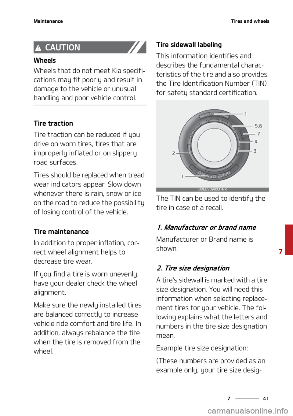 KIA SORENTO 2022  Owners Manual   
 
 
 . B J O U F O B O D F 5 J S F T  B O E  X I F F M T
 $ " 6 5 * 0 /
 8 I F F M T
 8 I F F M T  U I B U  E P  O P U  N F F U  , J B  T Q F D J G J
-
 D B U J P O T  N B Z  G J U  