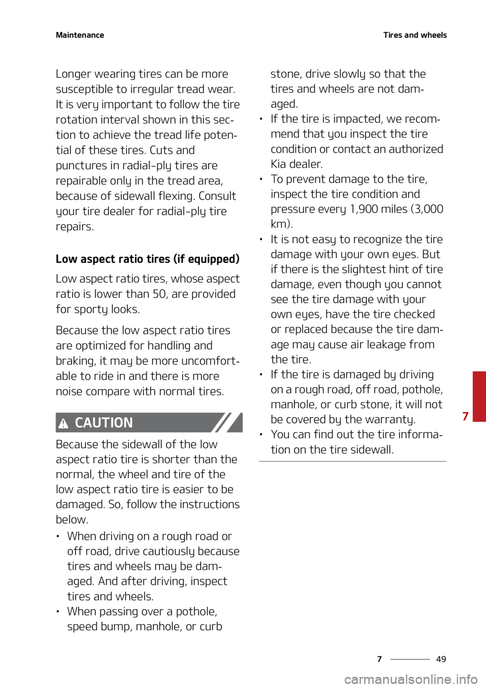 KIA SORENTO 2022  Owners Manual ��
�
�
�.�B�J�O�U�F�O�B�O�D�F�5�J�S�F�T��B�O�E��X�I�F�F�M�T
�-�P�O�H�F�S��X�F�B�S�J�O�H��U�J�S�F�T��D�B�O��C�F��N�P�S�F�
�T�V�T�D�F�Q�U�J�C�M�F��U�P��J�S�S�F�H�V�M�B�S��U�S�F�B�E��X�F�