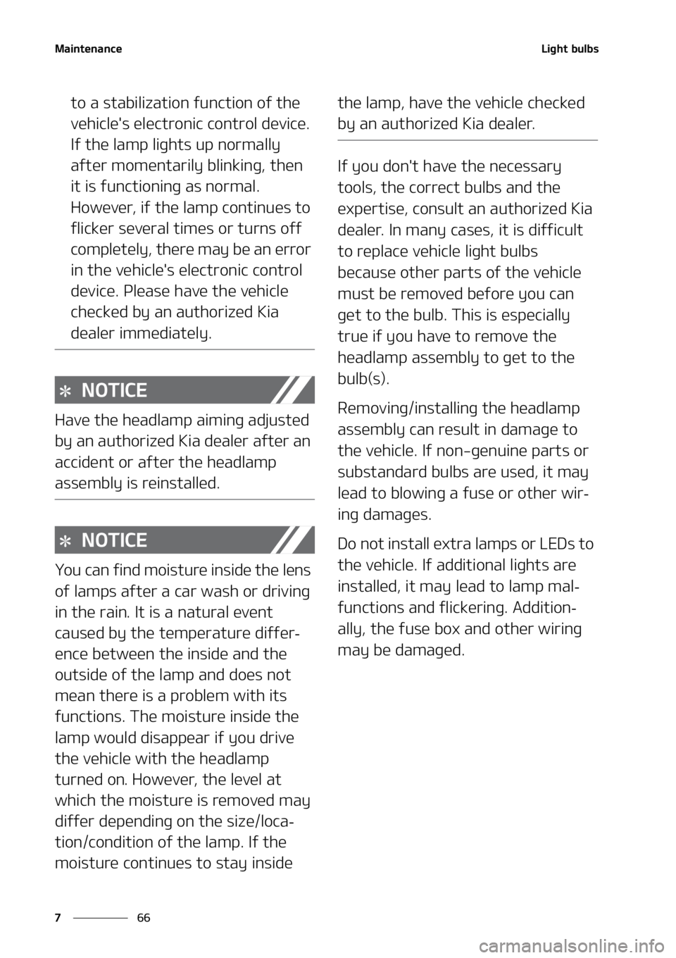 KIA SORENTO 2022  Owners Manual �.�B�J�O�U�F�O�B�O�D�F
��
�
�-�J�H�I�U��C�V�M�C�T
�U�P��B��T�U�B�C�J�M�J�[�B�U�J�P�O��G�V�O�D�U�J�P�O��P�G��U�I�F�
�W�F�I�J�D�M�F��T��F�M�F�D�U�S�P�O�J�D��D�P�O�U�S�P�M��E�F�W�J�D�F��
