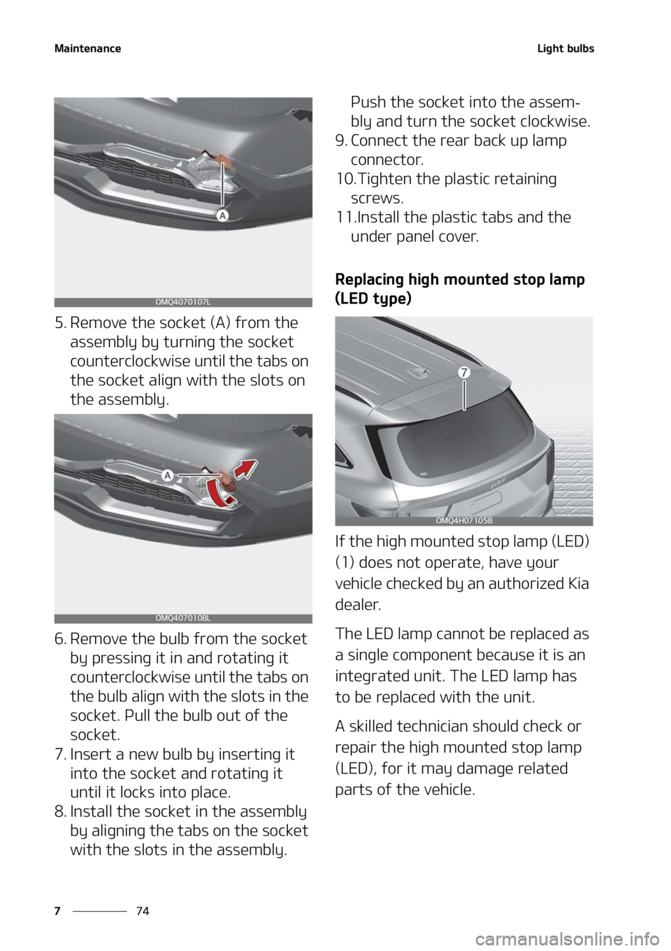 KIA SORENTO 2022  Owners Manual �.�B�J�O�U�F�O�B�O�D�F
��
�
�-�J�H�I�U��C�V�M�C�T
�� �3�F�N�P�W�F��U�I�F��T�P�D�L�F�U��	�"�
��G�S�P�N��U�I�F�
�B�T�T�F�N�C�M�Z��C�Z��U�V�S�O�J�O�H��U�I�F��T�P�D�L�F�U�
�D�P�V�O�U�F�S�