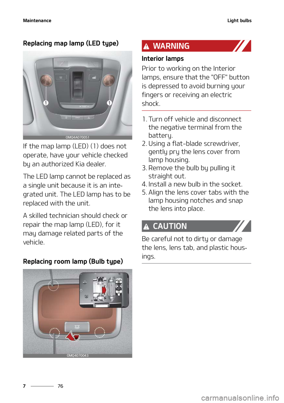 KIA SORENTO 2022  Owners Manual �.�B�J�O�U�F�O�B�O�D�F
��
�
�-�J�H�I�U��C�V�M�C�T
�3�F�Q�M�B�D�J�O�H��N�B�Q��M�B�N�Q��	�-�&�%��U�Z�Q�F�

�*�G��U�I�F��N�B�Q��M�B�N�Q��	�-�&�%�
��	��
��E�P�F�T��O�P�U�
�P�Q�F�S�B�U�F�
