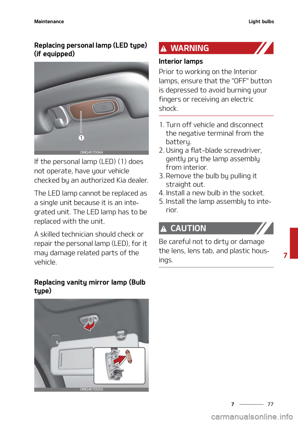 KIA SORENTO 2022  Owners Manual ��
�
�
�.�B�J�O�U�F�O�B�O�D�F�-�J�H�I�U��C�V�M�C�T
�3�F�Q�M�B�D�J�O�H��Q�F�S�T�P�O�B�M��M�B�N�Q��	�-�&�%��U�Z�Q�F�
�
�	�J�G��F�R�V�J�Q�Q�F�E�

�*�G��U�I�F��Q�F�S�T�P�O�B�M��M�B�N�Q��	�-