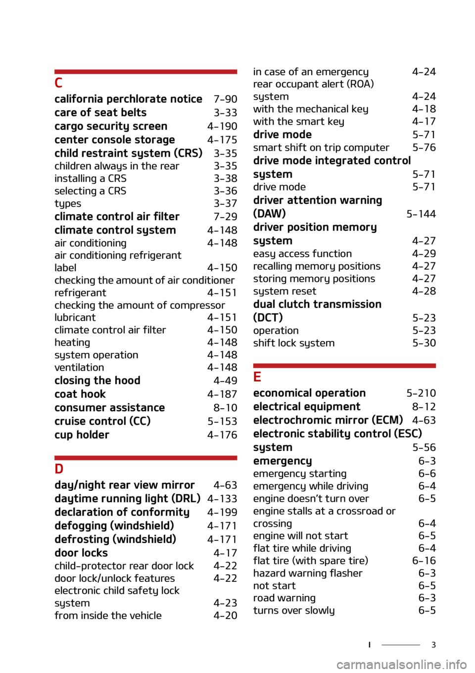 KIA SORENTO 2022  Owners Manual �
�*
�$
�D�B�M�J�G�P�S�O�J�B��Q�F�S�D�I�M�P�S�B�U�F��O�P�U�J�D�F �����
�D�B�S�F��P�G��T�F�B�U��C�F�M�U�T�����
�D�B�S�H�P��T�F�D�V�S�J�U�Z��T�D�S�F�F�O ������
�D�F�O�U�F�S��D�P