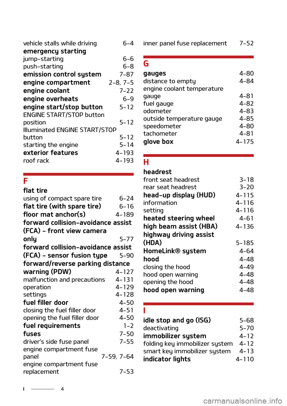 KIA SORENTO 2022  Owners Manual �
�*
�W�F�I�J�D�M�F��T�U�B�M�M�T��X�I�J�M�F��E�S�J�W�J�O�H����
�F�N�F�S�H�F�O�D�Z��T�U�B�S�U�J�O�H
�K�V�N�Q��T�U�B�S�U�J�O�H����
�Q�V�T�I��T�U�B�S�U�J�O�H
����
�F�N�J�T�T�J�P�O��D�