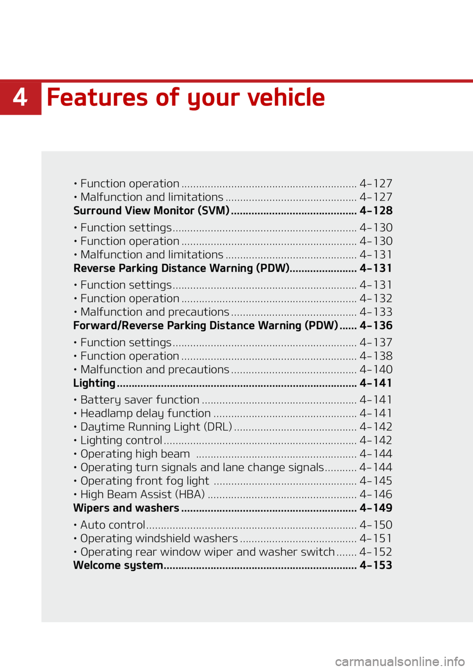 KIA SORENTO 2021  Owners Manual ���F�B�U�V�S�F�T��P�G��Z�P�V�S��W�F�I�J�D�M�F
LÜ���V�O�D�U�J�P�O��P�Q�F�S�B�U�J�P�O �������������������������������������������� ���������
