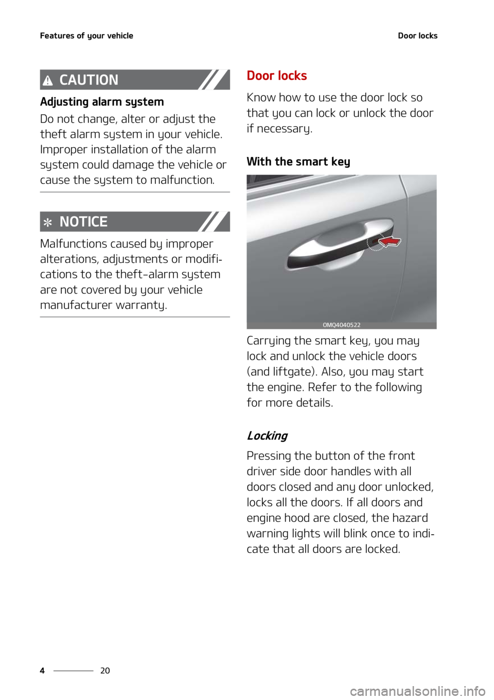 KIA SORENTO 2021  Owners Manual ��F�B�U�V�S�F�T��P�G��Z�P�V�S��W�F�I�J�D�M�F
��
�
�%�P�P�S��M�P�D�L�T
�$�"�6�5�*�0�/
�"�E�K�V�T�U�J�O�H��B�M�B�S�N��T�Z�T�U�F�N
�%�P��O�P�U��D�I�B�O�H�F�
��B�M�U�F�S��P�S��B�E�K�V�T�U�
