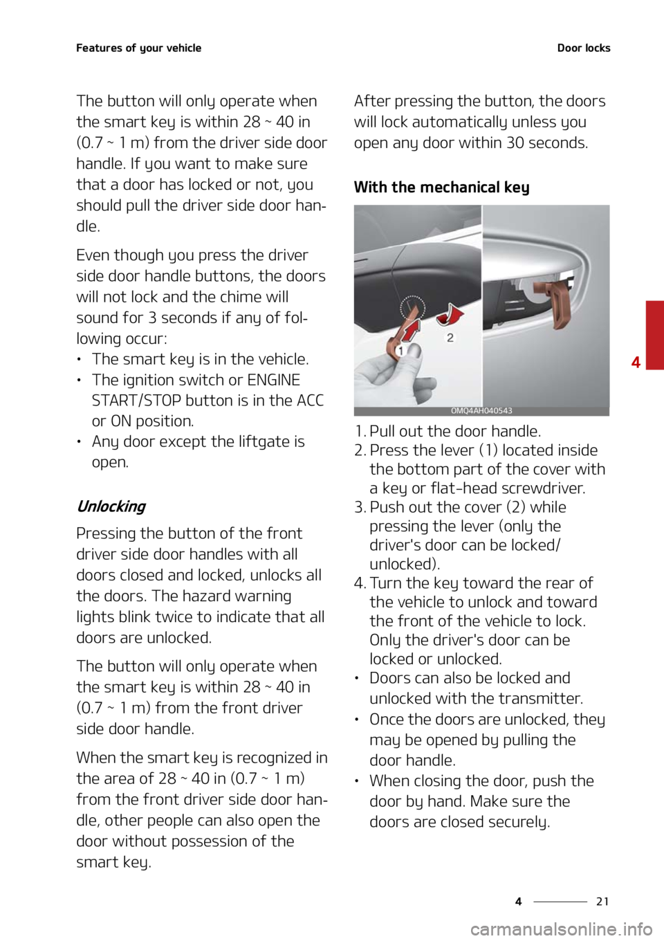 KIA SORENTO 2021  Owners Manual ��
�
�
��F�B�U�V�S�F�T��P�G��Z�P�V�S��W�F�I�J�D�M�F�%�P�P�S��M�P�D�L�T
�5�I�F��C�V�U�U�P�O��X�J�M�M��P�O�M�Z��P�Q�F�S�B�U�F��X�I�F�O�
�U�I�F��T�N�B�S�U��L�F�Z��J�T��X�J�U�I�J�O���