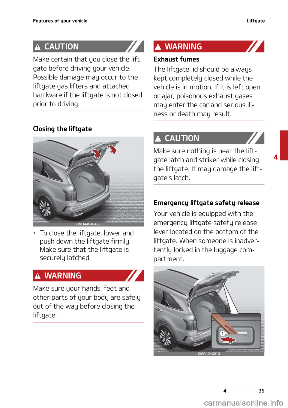 KIA SORENTO 2021  Owners Manual ��
�
�
��F�B�U�V�S�F�T��P�G��Z�P�V�S��W�F�I�J�D�M�F�-�J�G�U�H�B�U�F
�$�"�6�5�*�0�/
�.�B�L�F��D�F�S�U�B�J�O��U�I�B�U��Z�P�V��D�M�P�T�F��U�I�F��M�J�G�U-
�H�B�U�F��C�F�G�P�S�F��E�S�J�W�J�