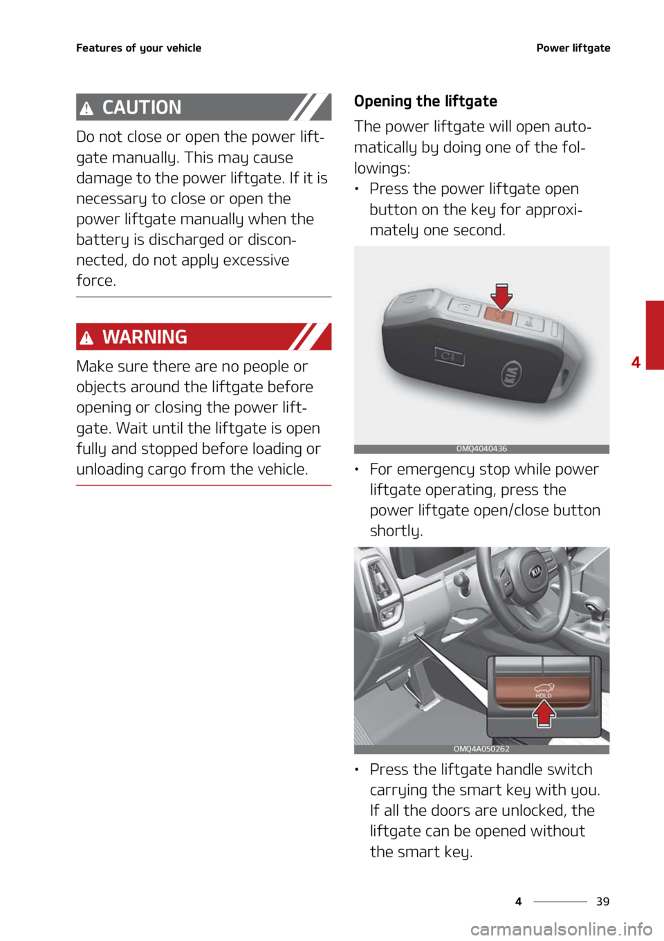KIA SORENTO 2021  Owners Manual ��
�
�
��F�B�U�V�S�F�T��P�G��Z�P�V�S��W�F�I�J�D�M�F�1�P�X�F�S��M�J�G�U�H�B�U�F
�$�"�6�5�*�0�/
�%�P��O�P�U��D�M�P�T�F��P�S��P�Q�F�O��U�I�F��Q�P�X�F�S��M�J�G�U-
�H�B�U�F��N�B�O�V�B�M�M�