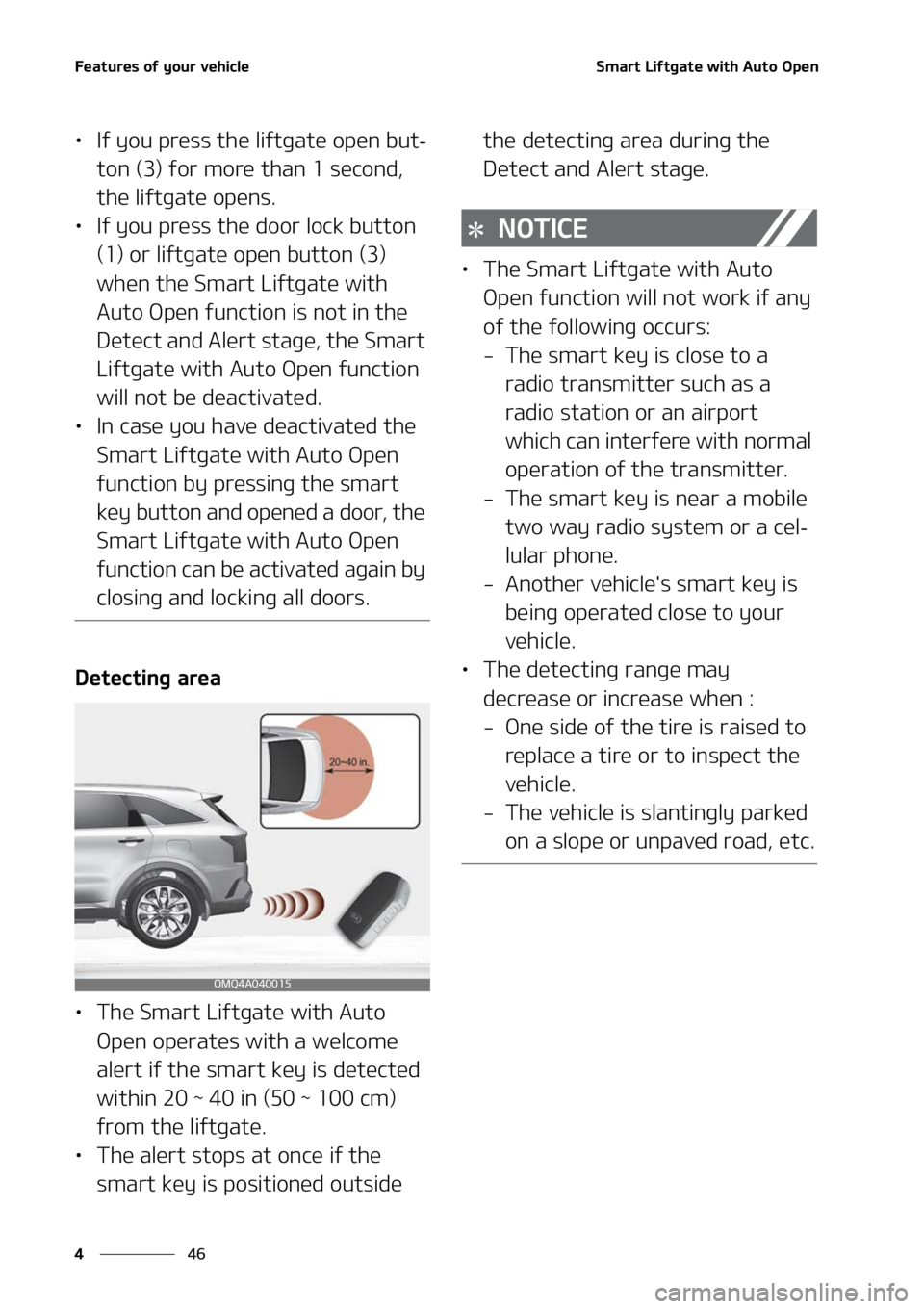 KIA SORENTO 2021  Owners Manual ��F�B�U�V�S�F�T��P�G��Z�P�V�S��W�F�I�J�D�M�F
��
�
�4�N�B�S�U��-�J�G�U�H�B�U�F��X�J�U�I��"�V�U�P��0�Q�F�O
LÜ �*�G��Z�P�V��Q�S�F�T�T��U�I�F��M�J�G�U�H�B�U�F��P�Q�F�O��C�V�U-
�U�P�O��	