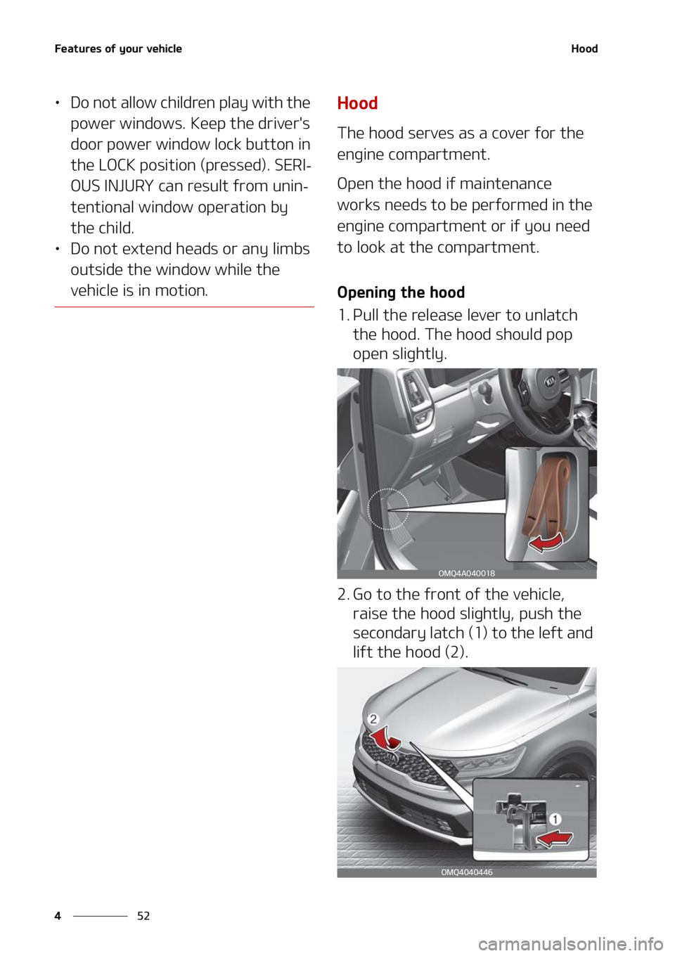 KIA SORENTO 2021  Owners Manual ��F�B�U�V�S�F�T��P�G��Z�P�V�S��W�F�I�J�D�M�F
��
�
�)�P�P�E
LÜ �%�P��O�P�U��B�M�M�P�X��D�I�J�M�E�S�F�O��Q�M�B�Z��X�J�U�I��U�I�F�
�Q�P�X�F�S��X�J�O�E�P�X�T���,�F�F�Q��U�I�F��E�S�J�W�