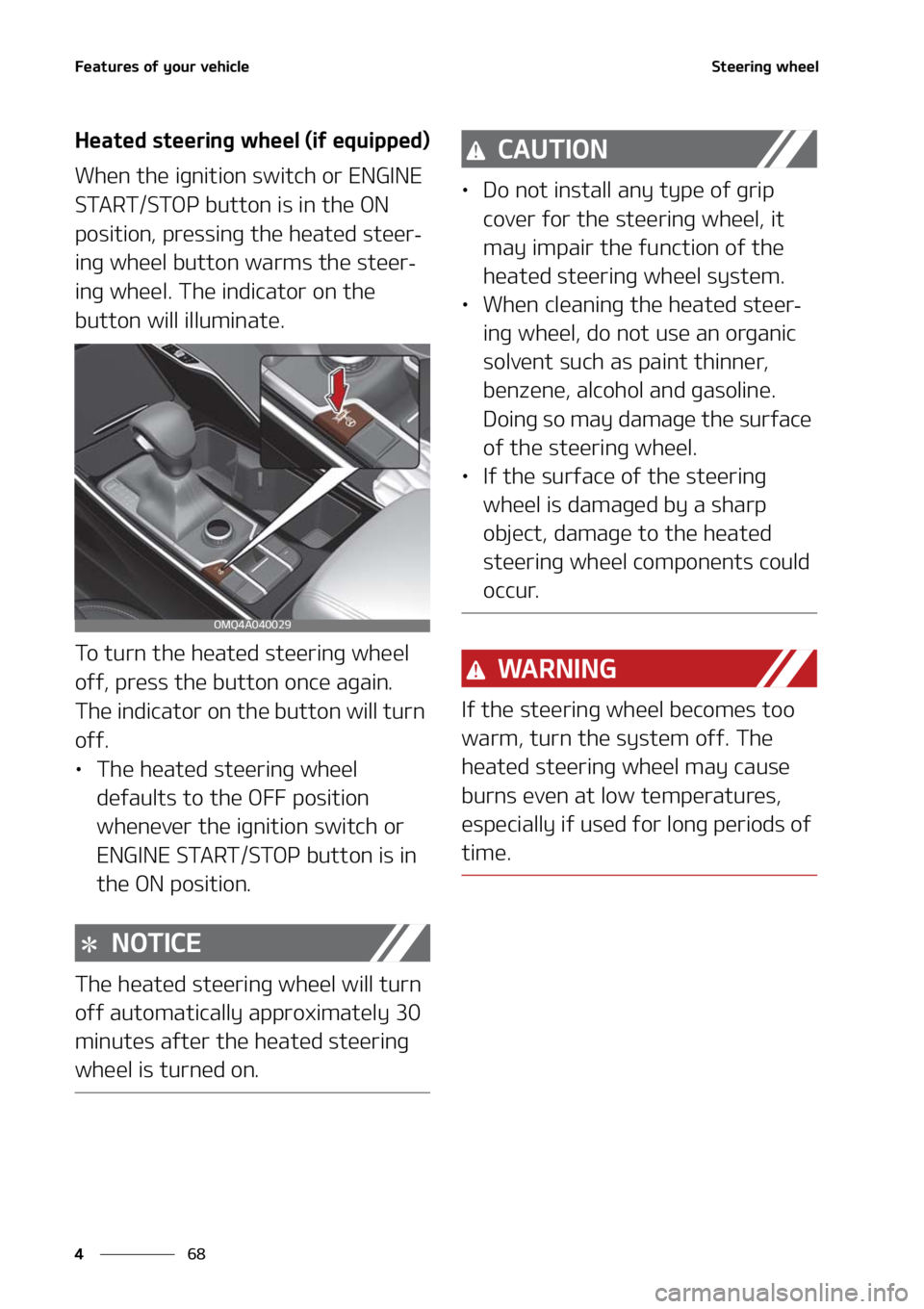 KIA SORENTO 2021  Owners Manual ��F�B�U�V�S�F�T��P�G��Z�P�V�S��W�F�I�J�D�M�F
��
�
�4�U�F�F�S�J�O�H��X�I�F�F�M
�)�F�B�U�F�E��T�U�F�F�S�J�O�H��X�I�F�F�M��	�J�G��F�R�V�J�Q�Q�F�E�

�8�I�F�O��U�I�F��J�H�O�J�U�J�P�O��T�X�J�