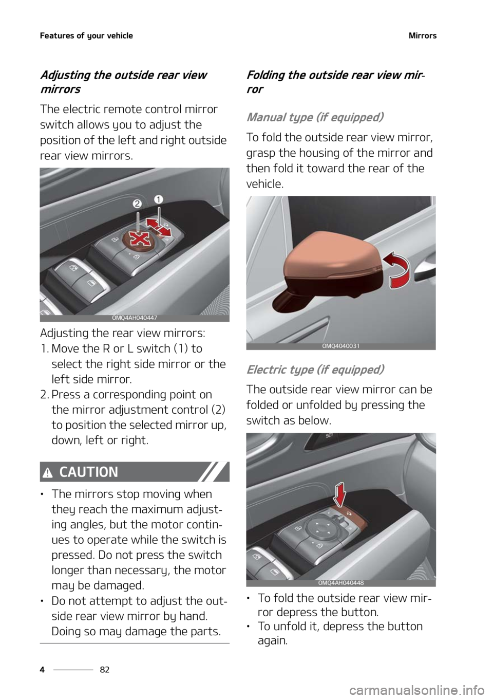 KIA SORENTO 2021  Owners Manual ��F�B�U�V�S�F�T��P�G��Z�P�V�S��W�F�I�J�D�M�F
��
�
�.�J�S�S�P�S�T
�"�E�K�V�T�U�J�O�H��U�I�F��P�V�U�T�J�E�F��S�F�B�S��W�J�F�X�
�N�J�S�S�P�S�T
�5�I�F��F�M�F�D�U�S�J�D��S�F�N�P�U�F��D�P�O�U