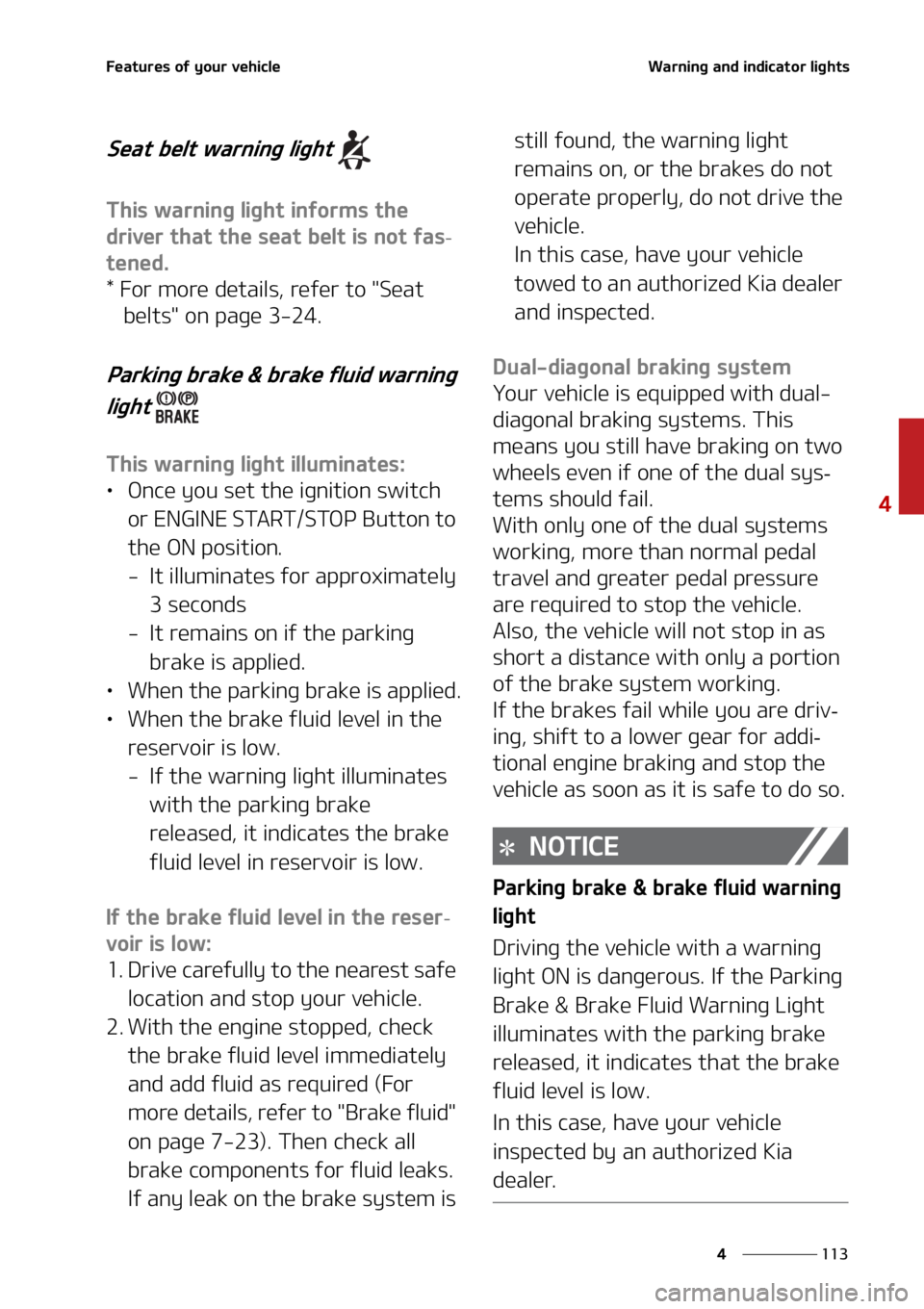 KIA SORENTO 2021  Owners Manual ���
�
�
��F�B�U�V�S�F�T��P�G��Z�P�V�S��W�F�I�J�D�M�F�8�B�S�O�J�O�H��B�O�E��J�O�E�J�D�B�U�P�S��M�J�H�I�U�T
�4�F�B�U��C�F�M�U��X�B�S�O�J�O�H��M�J�H�I�U�
�5�I�J�T��X�B�S�O�J�O�H��M�J�H�