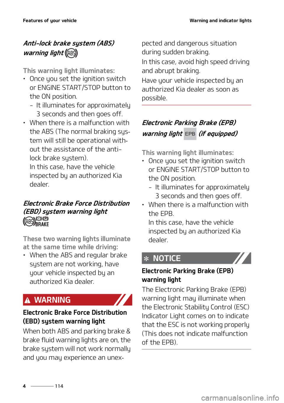 KIA SORENTO 2021  Owners Manual ��F�B�U�V�S�F�T��P�G��Z�P�V�S��W�F�I�J�D�M�F
���
�
�8�B�S�O�J�O�H��B�O�E��J�O�E�J�D�B�U�P�S��M�J�H�I�U�T
�"�O�U�J��M�P�D�L��C�S�B�L�F��T�Z�T�U�F�N��	�"�#�4�
�
�X�B�S�O�J�O�H��M�J�H�I�