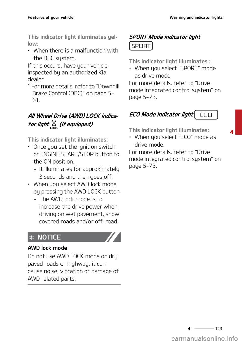 KIA SORENTO 2021  Owners Manual ���
�
�
��F�B�U�V�S�F�T��P�G��Z�P�V�S��W�F�I�J�D�M�F�8�B�S�O�J�O�H��B�O�E��J�O�E�J�D�B�U�P�S��M�J�H�I�U�T
�5�I�J�T��J�O�E�J�D�B�U�P�S��M�J�H�I�U��J�M�M�V�N�J�O�B�U�F�T��Z�F�M-
�M�P�X�