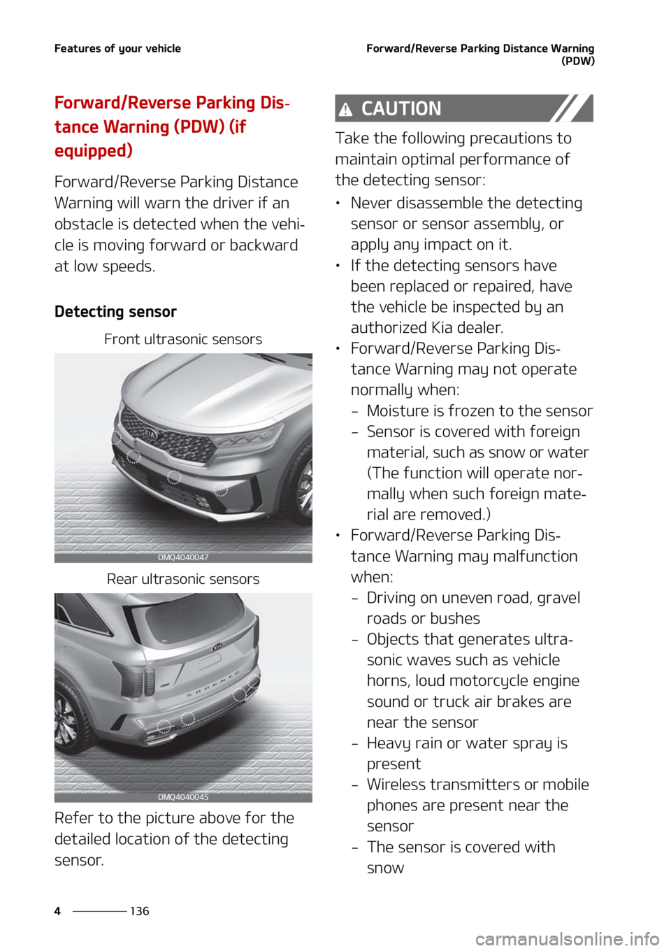 KIA SORENTO 2021  Owners Manual ��F�B�U�V�S�F�T��P�G��Z�P�V�S��W�F�I�J�D�M�F
���
�
��P�S�X�B�S�E��3�F�W�F�S�T�F��1�B�S�L�J�O�H��%�J�T�U�B�O�D�F��8�B�S�O�J�O�H
�	�1�%�8�

��P�S�X�B�S�E��3�F�W�F�S�T�F��1�B�S�L�J�O�H��